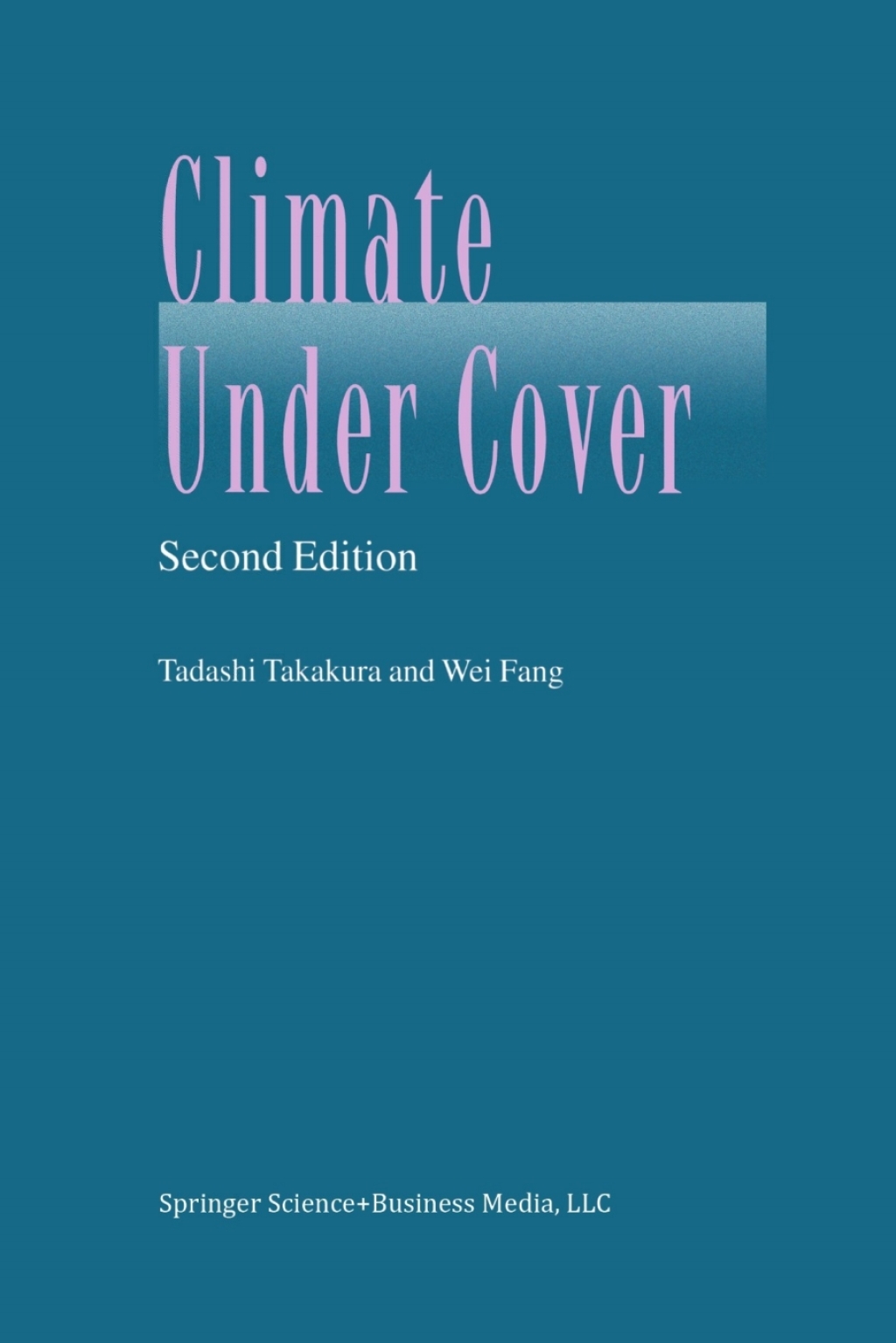 Climate Under Cover 2nd Edition