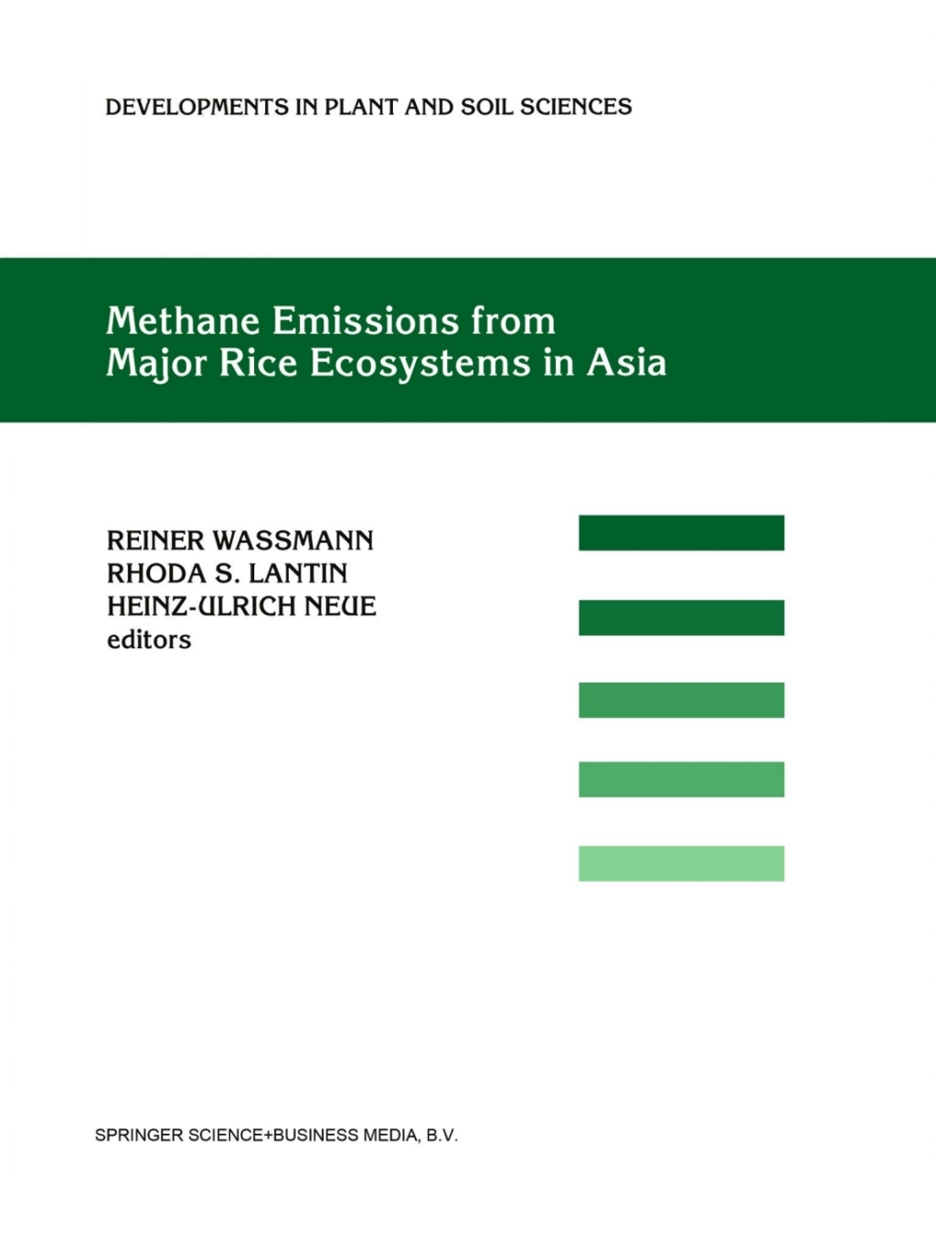 Methane Emissions from Major Rice Ecosystems in Asia 1st Edition