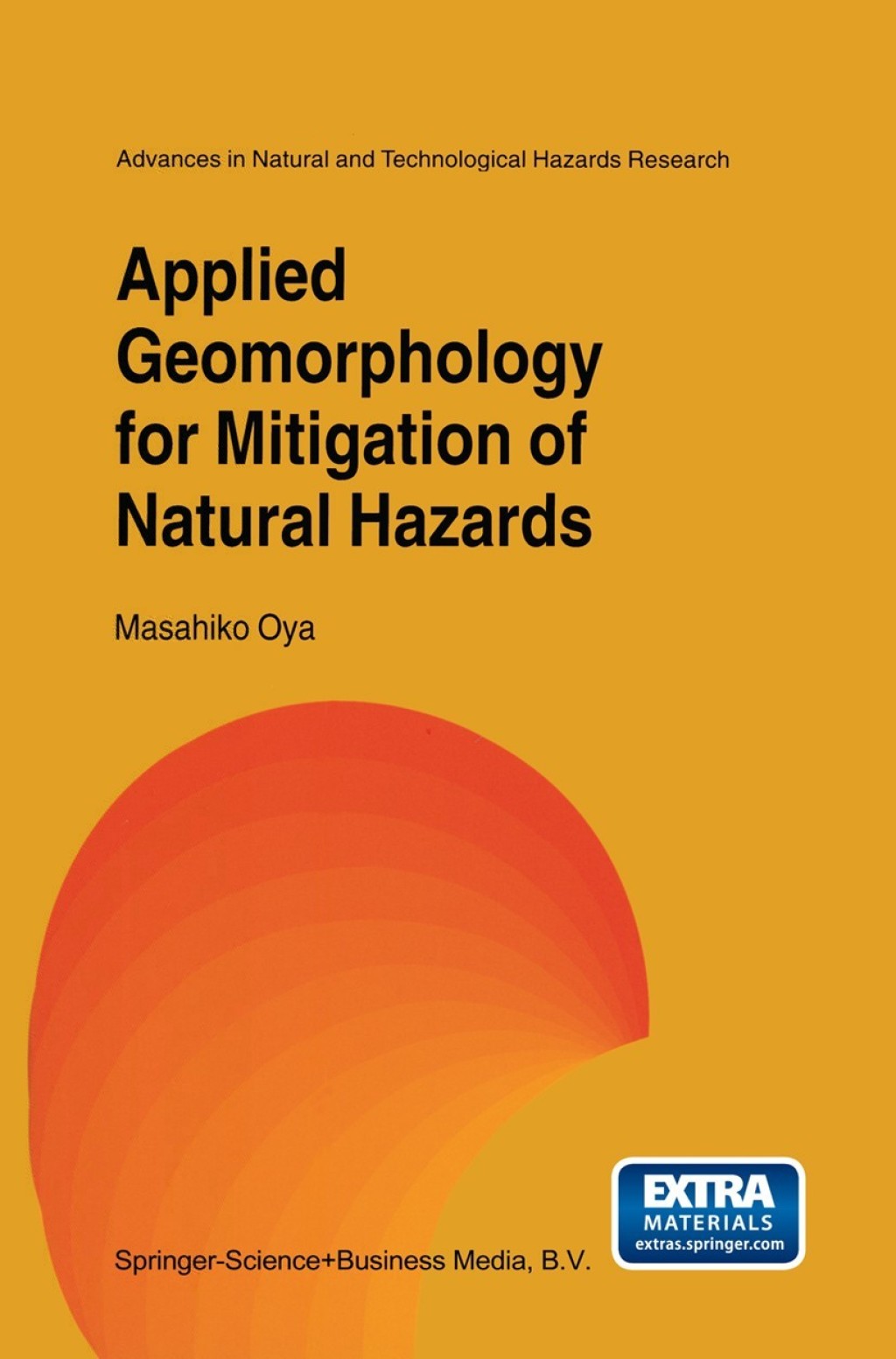 Applied Geomorphology for Mitigation of Natural Hazards 