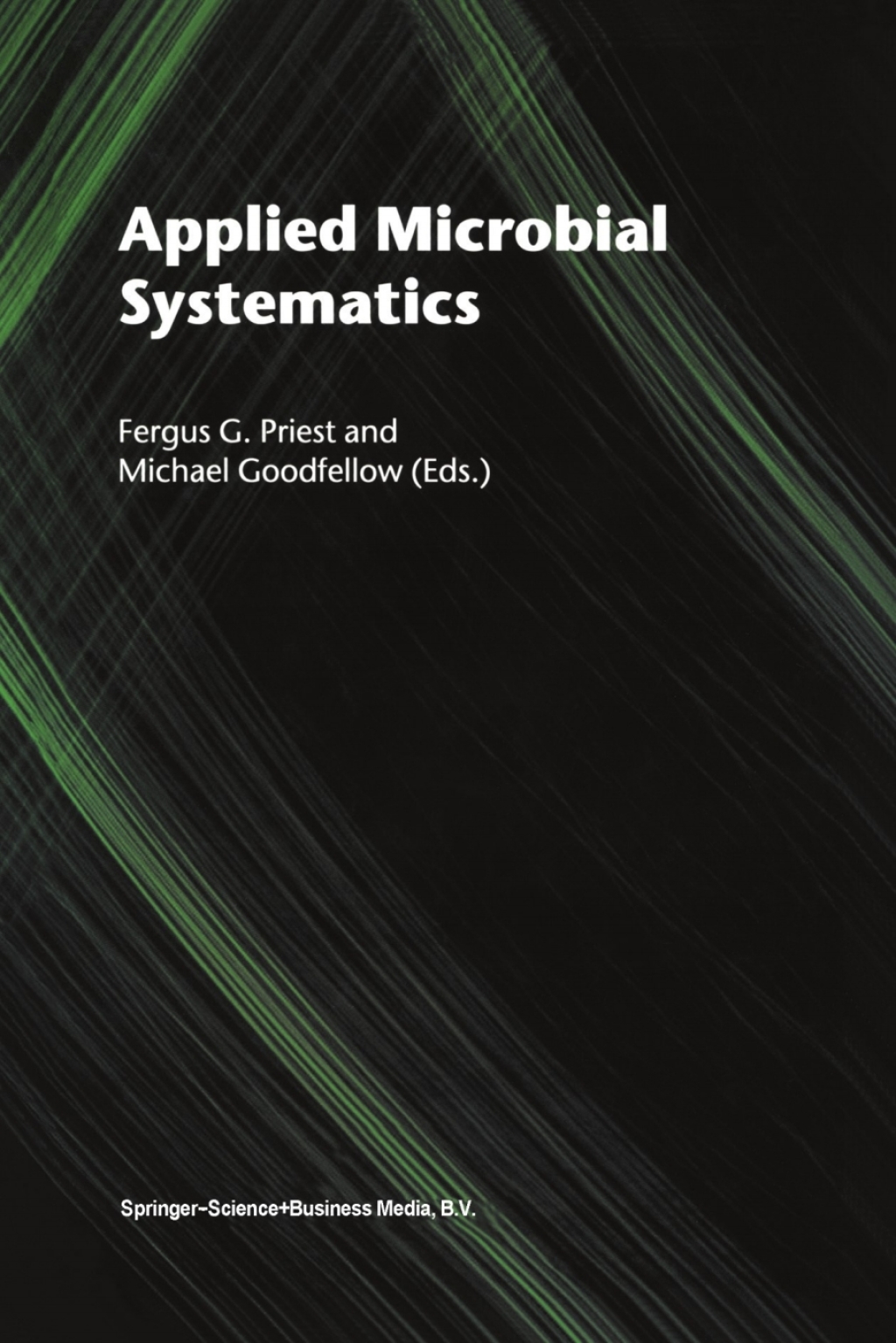 Applied Microbial Systematics 1st Edition