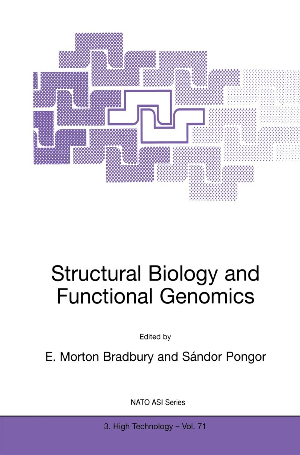 Structural Biology and Functional Genomics 1st Edition