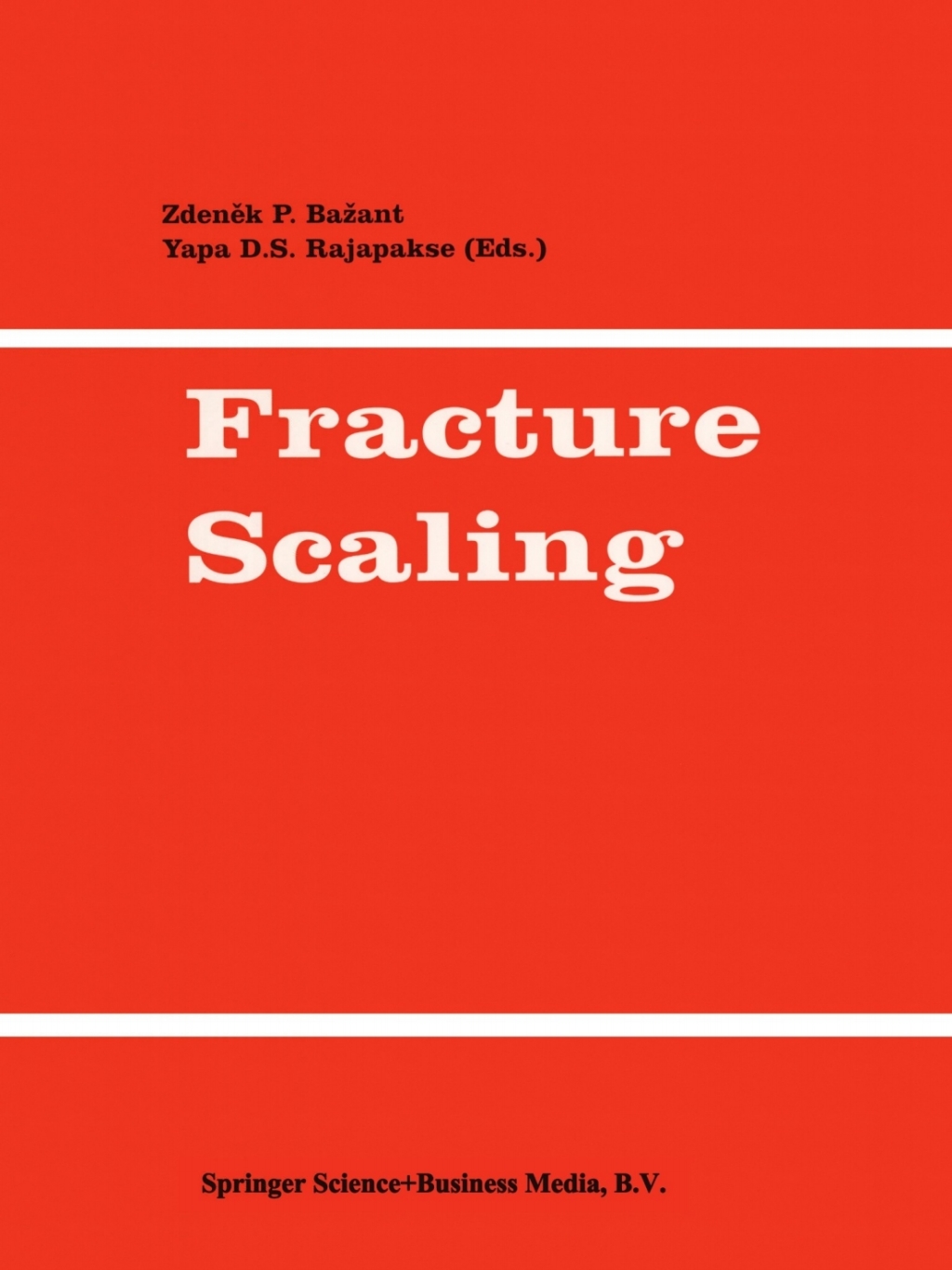 Fracture Scaling 1st Edition