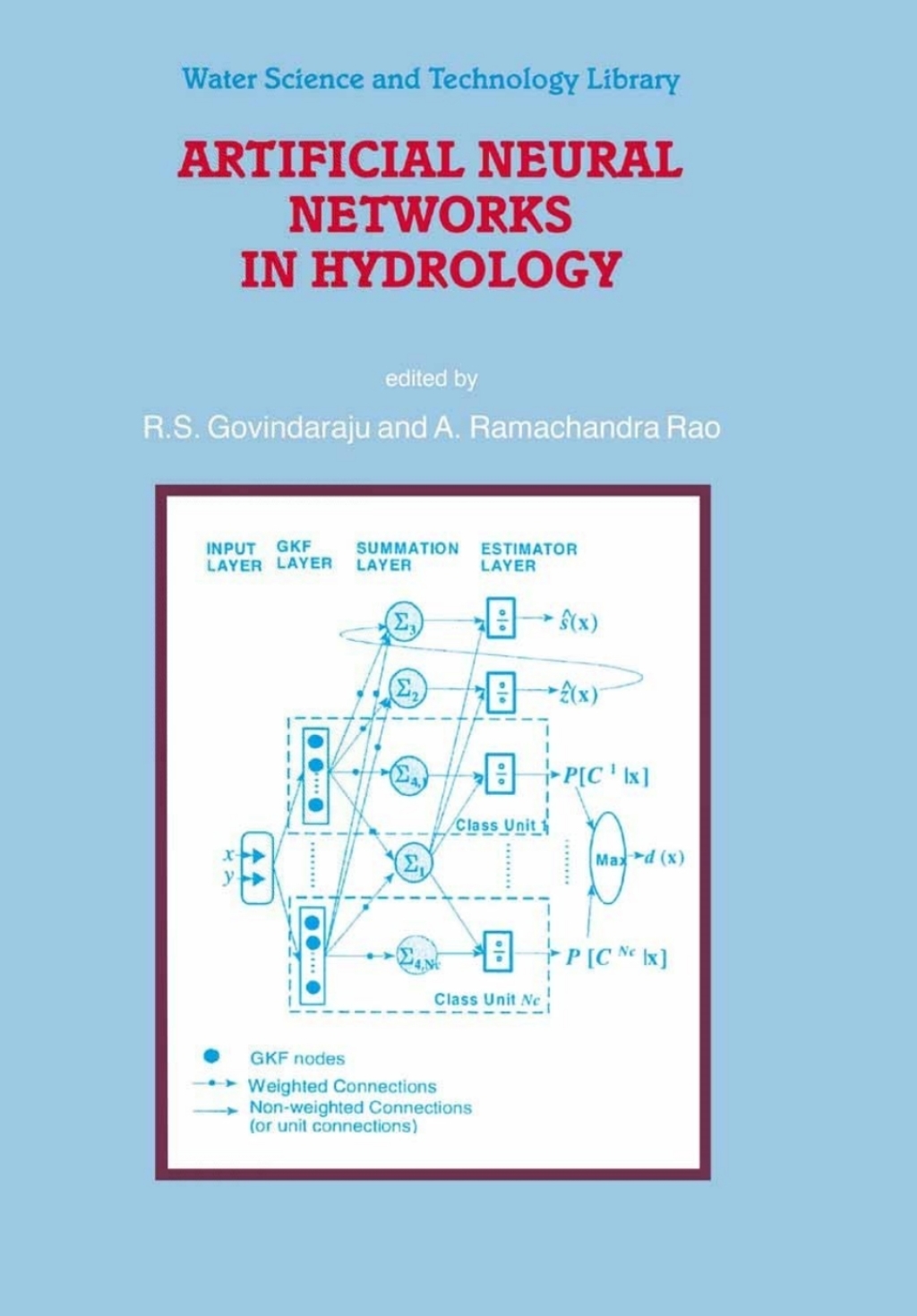 Artificial Neural Networks in Hydrology 1st Edition