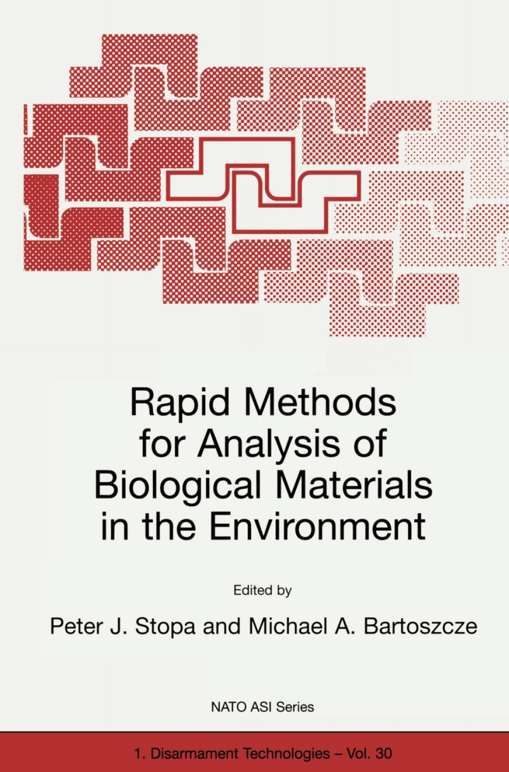 Rapid Methods for Analysis of Biological Materials in the Environment 1st Edition