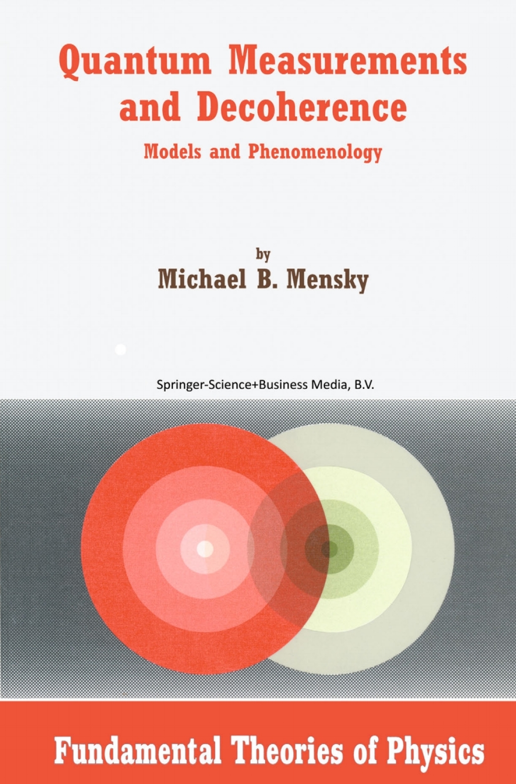 Quantum Measurements and Decoherence Models and Phenomenology 
