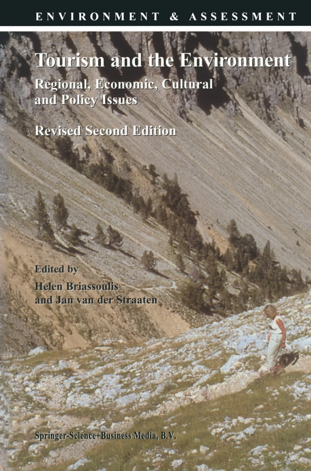 Tourism and the Environment Regional, Economic, Cultural and Policy Issues 2nd Edition
