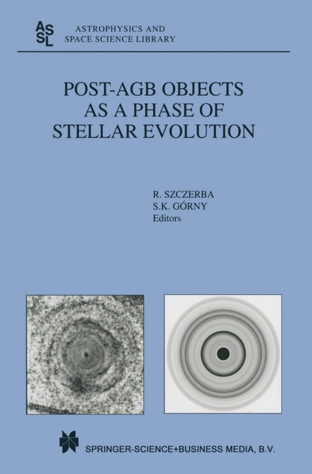 Post-AGB Objects as a Phase of Stellar Evolution 1st Edition
