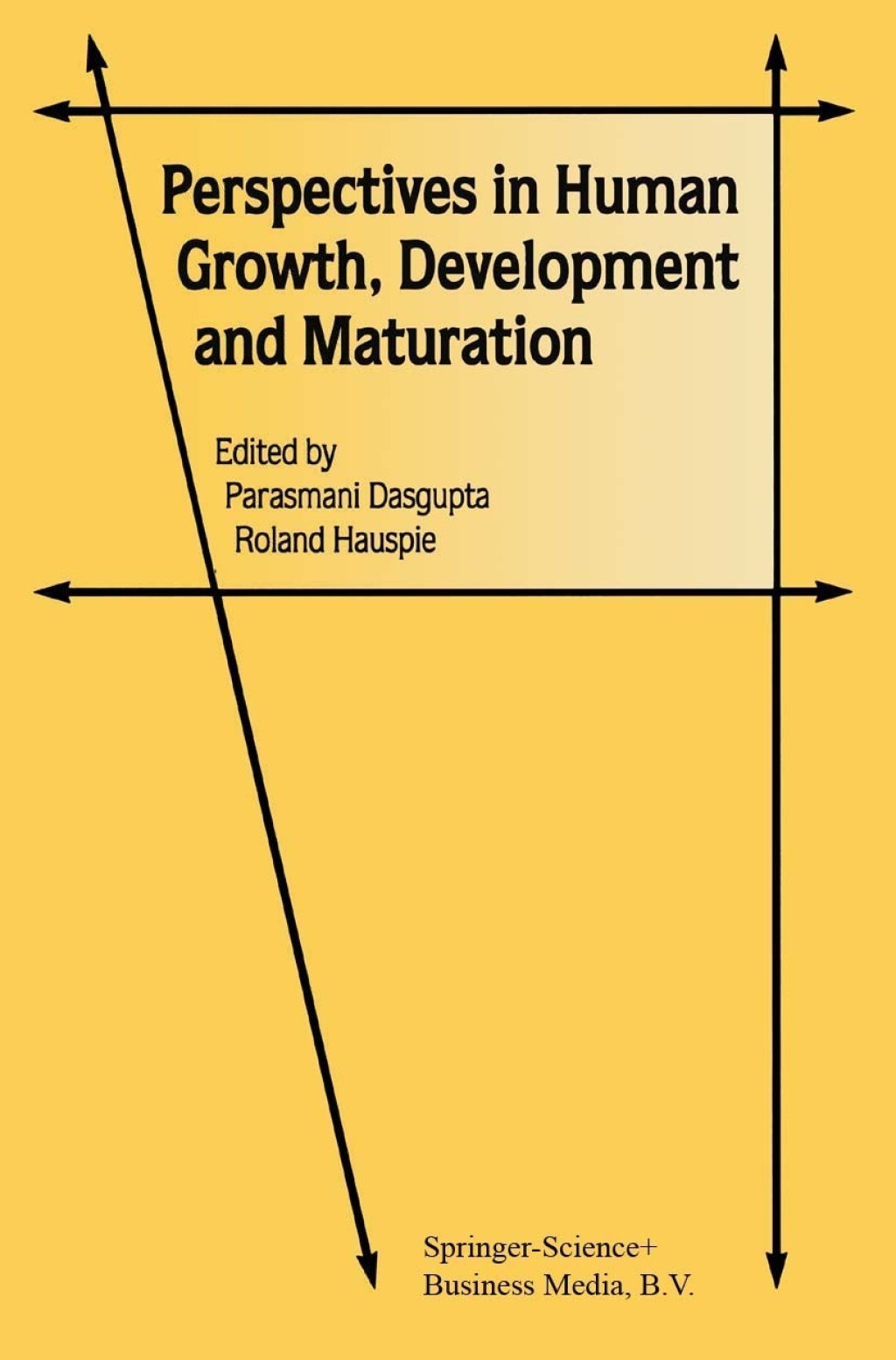 Perspectives in Human Growth, Development and Maturation 1st Edition