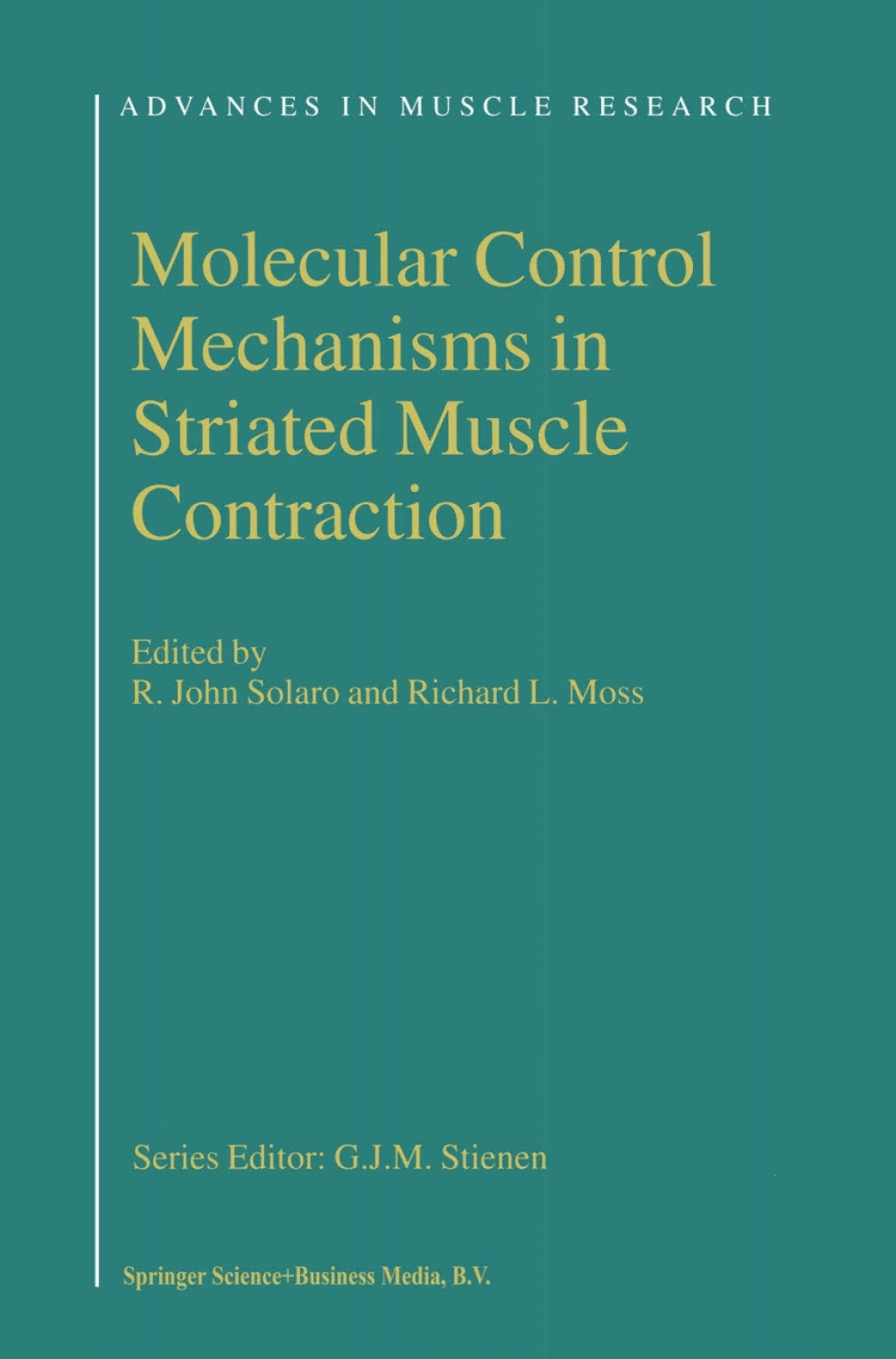 Molecular Control Mechanisms in Striated Muscle Contraction 1st Edition