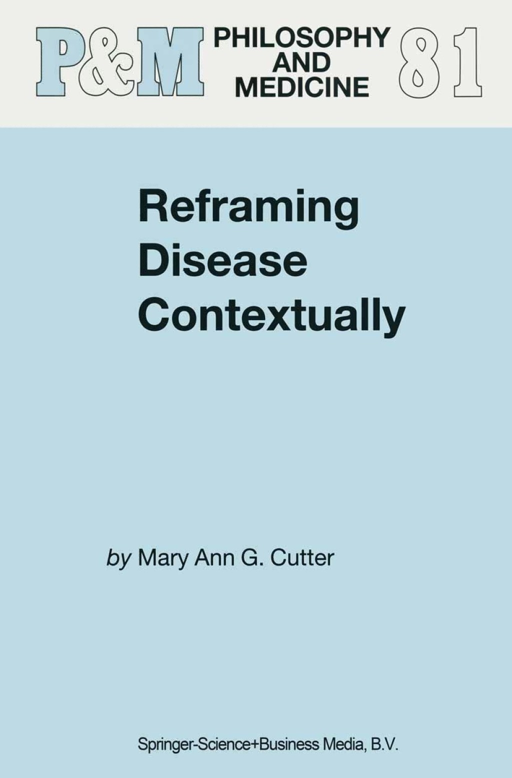Reframing Disease Contextually 