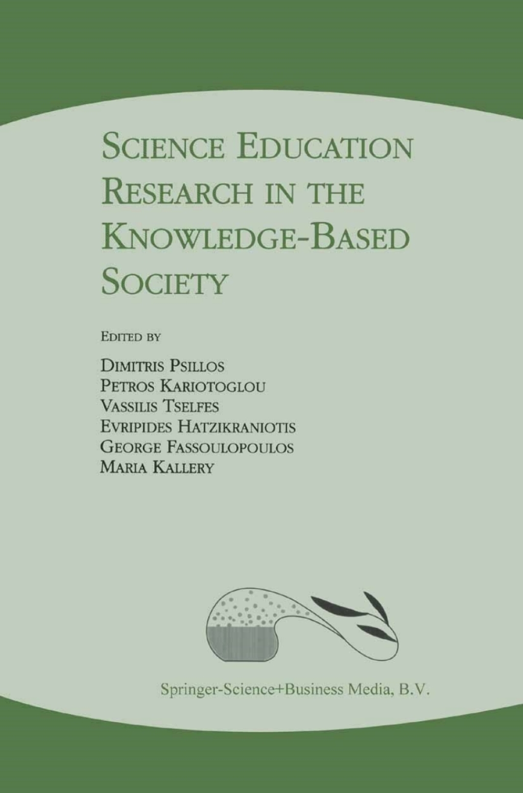 Science Education Research in the Knowledge-Based Society 1st Edition