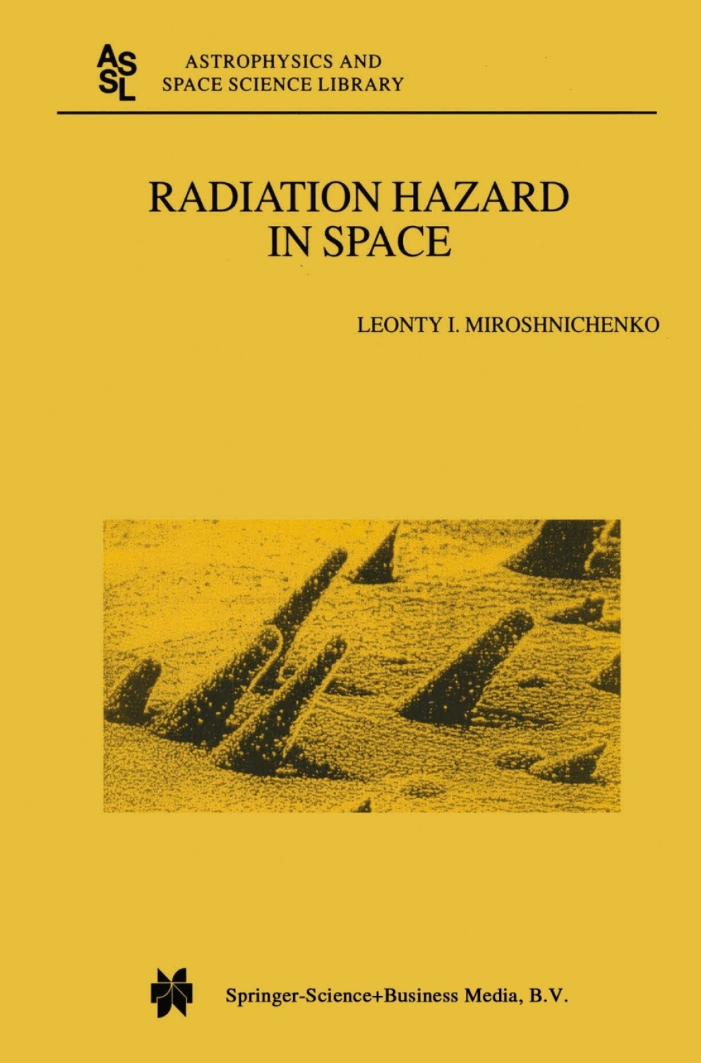 Radiation Hazard in Space 