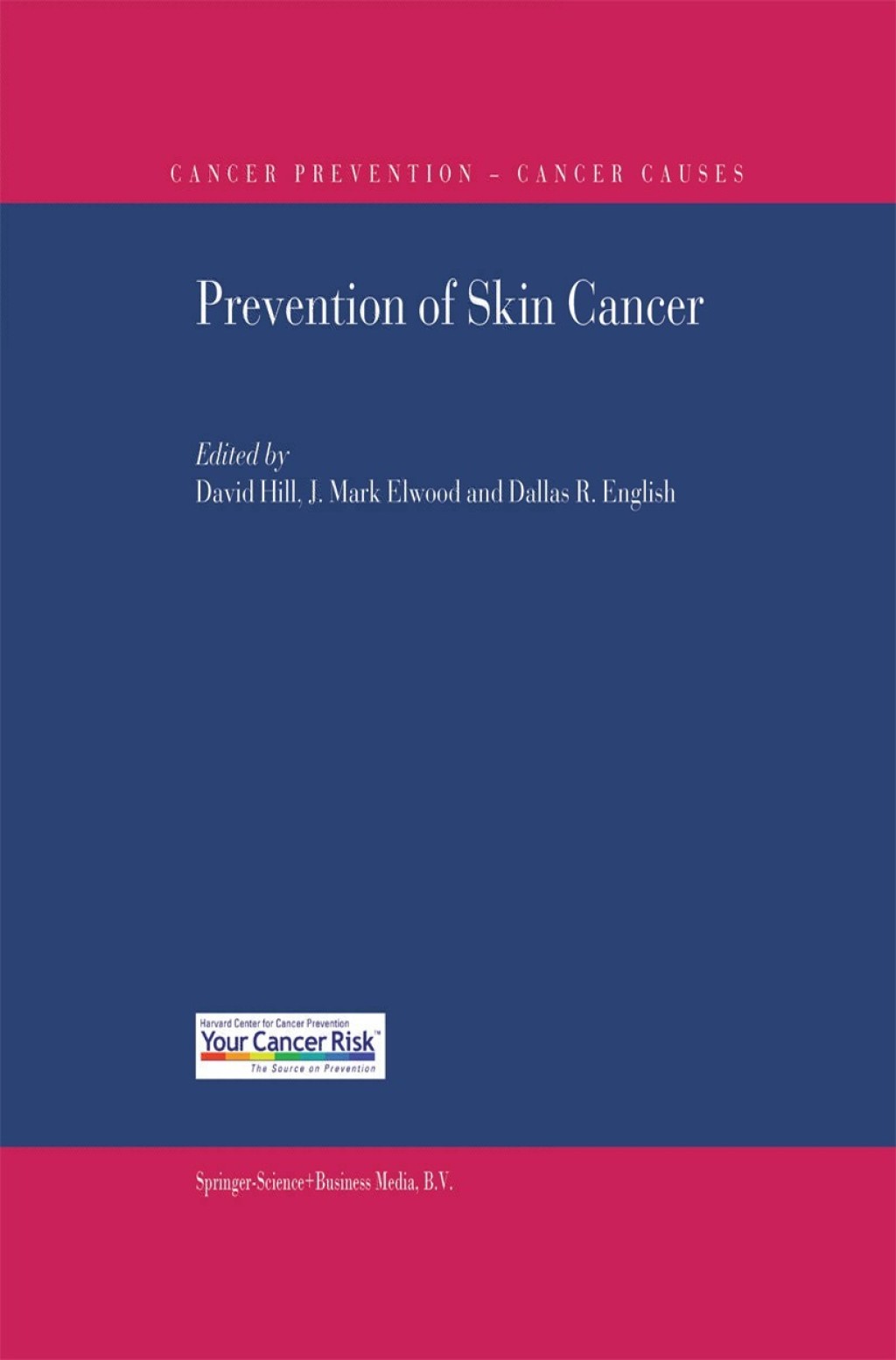 Prevention of Skin Cancer 1st Edition