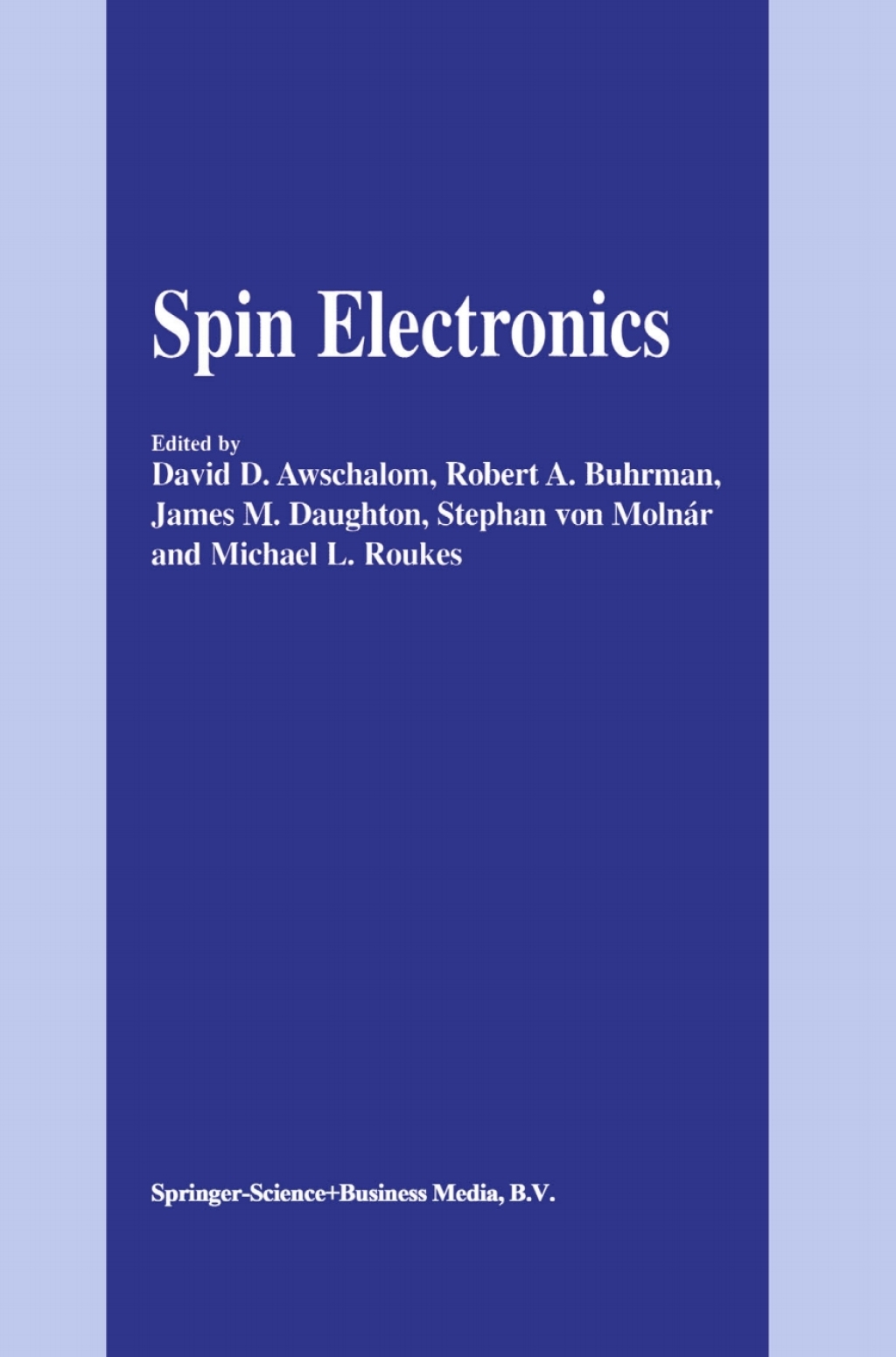Spin Electronics 1st Edition