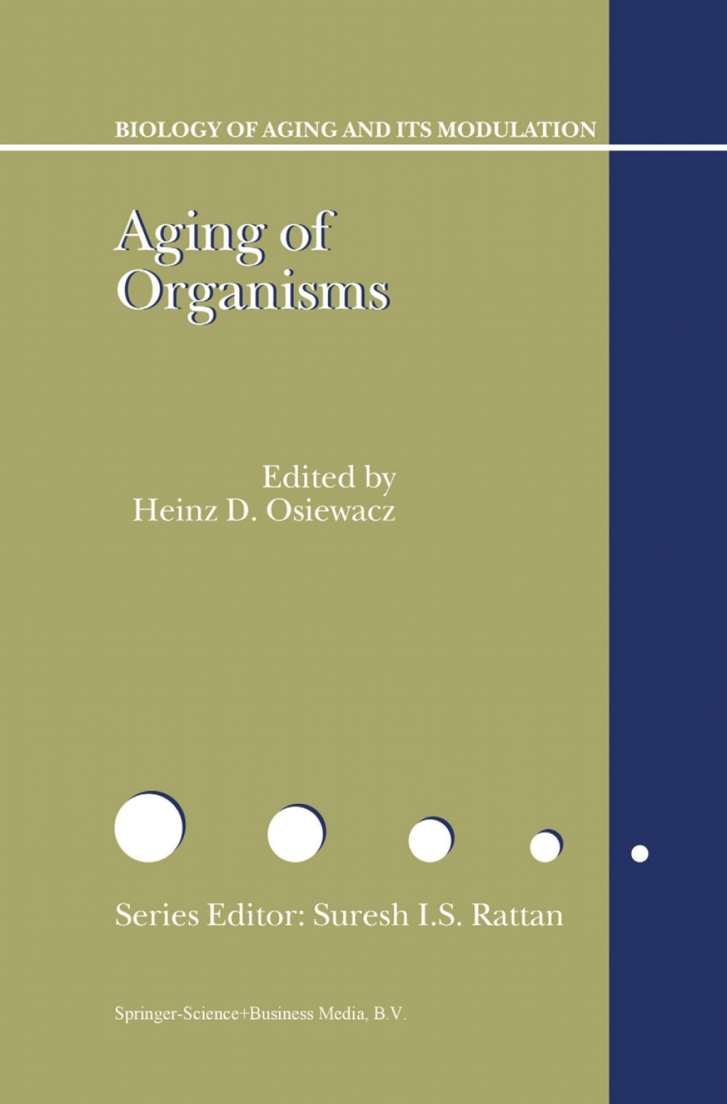Aging of Organisms 1st Edition