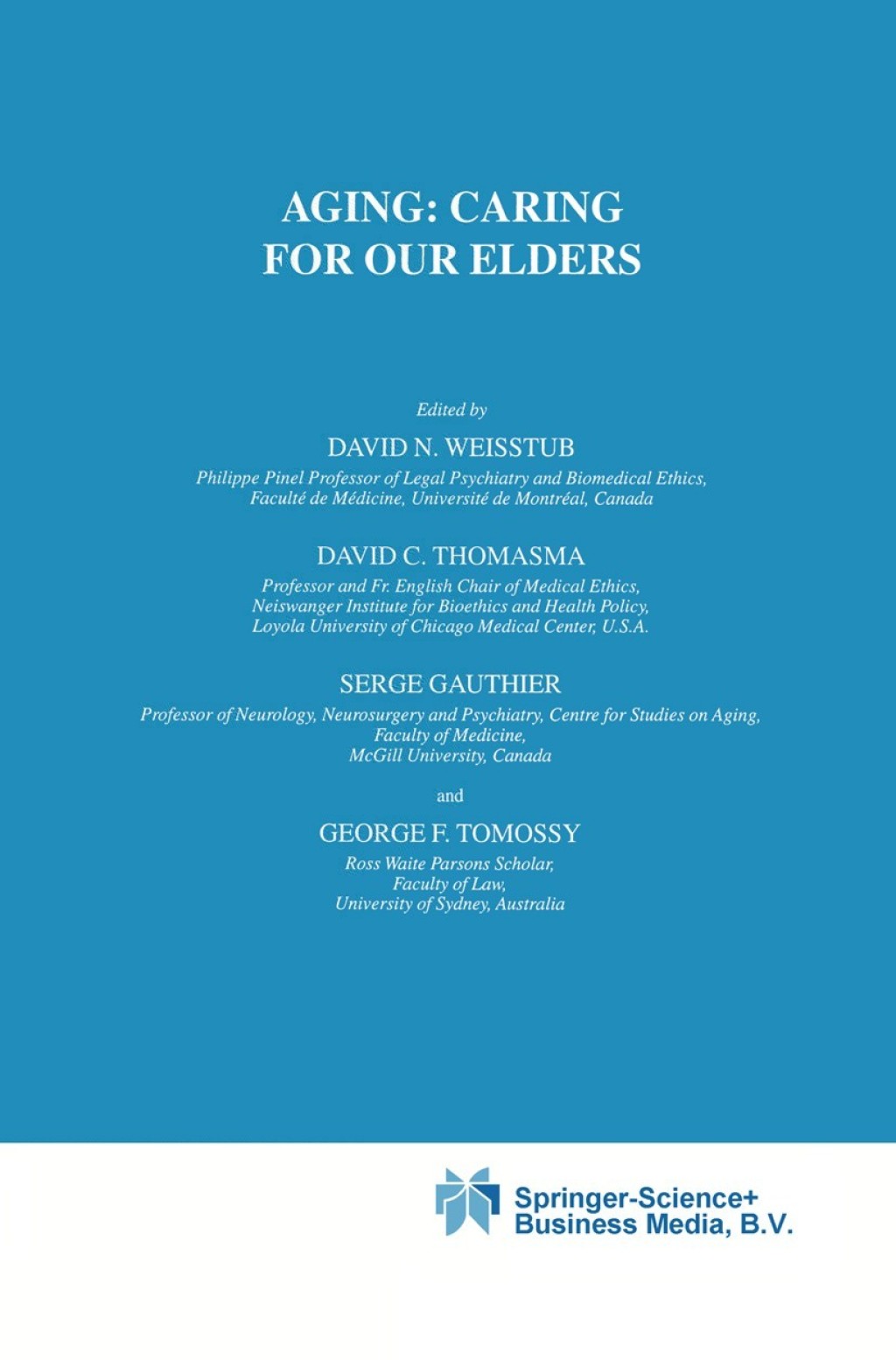 Aging: Caring for Our Elders 1st Edition