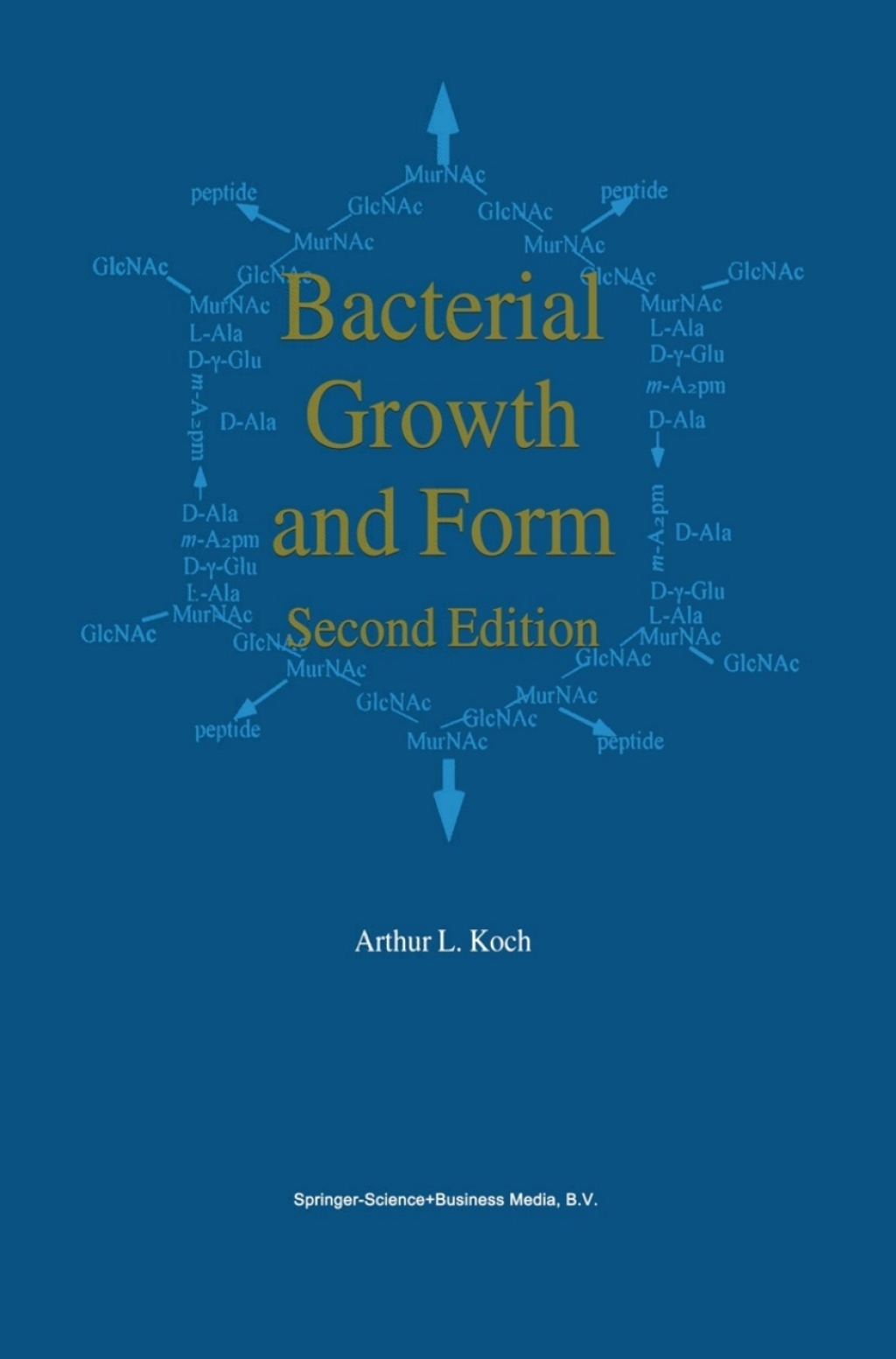Bacterial Growth and Form 2nd Edition