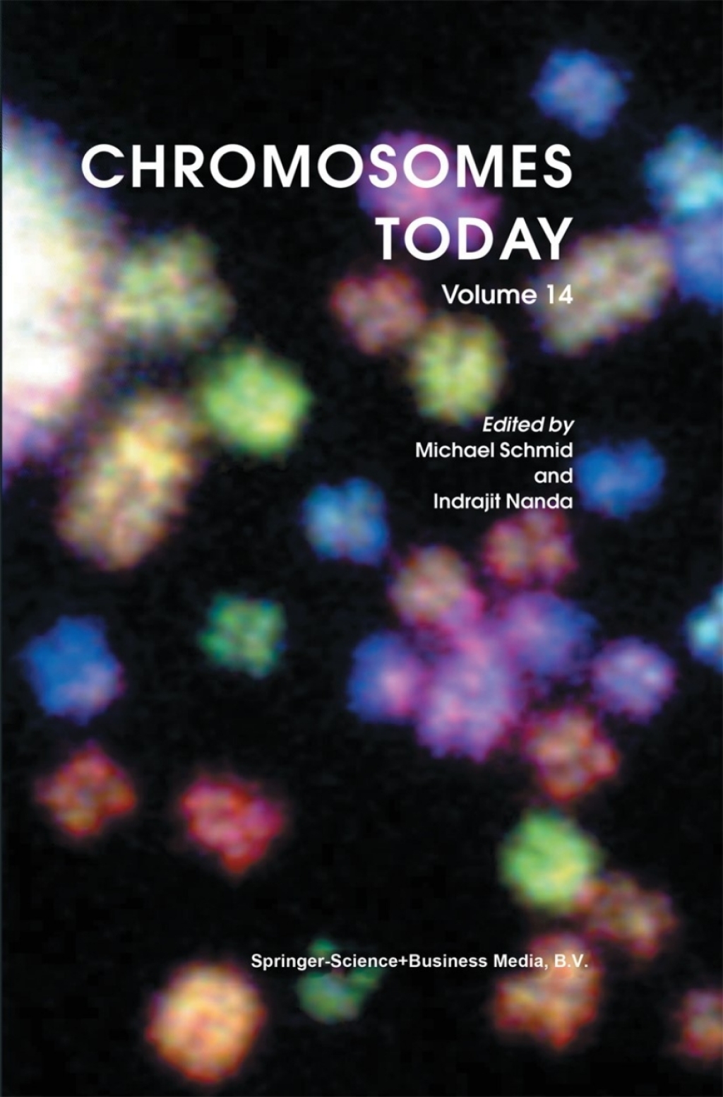 Chromosomes Today Volume 14 1st Edition