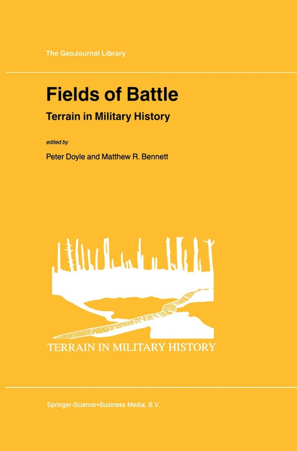 Fields of Battle Terrain in Military History 1st Edition