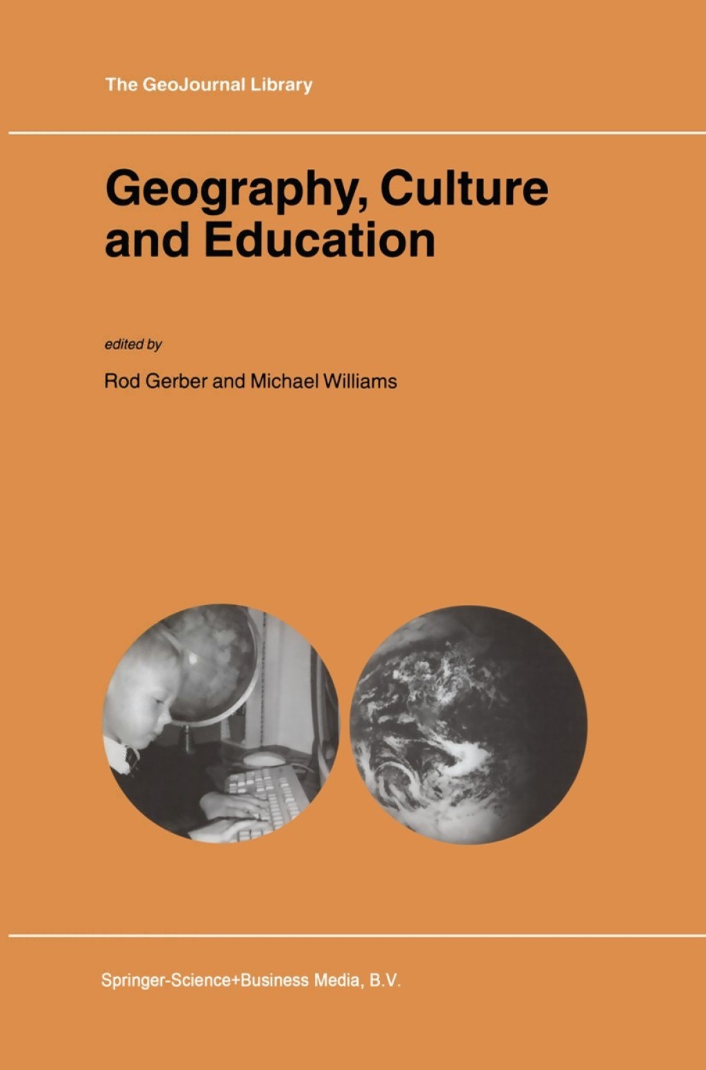 Geography, Culture and Education 1st Edition