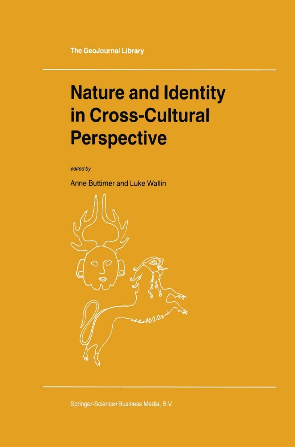 Nature and Identity in Cross-Cultural Perspective 1st Edition