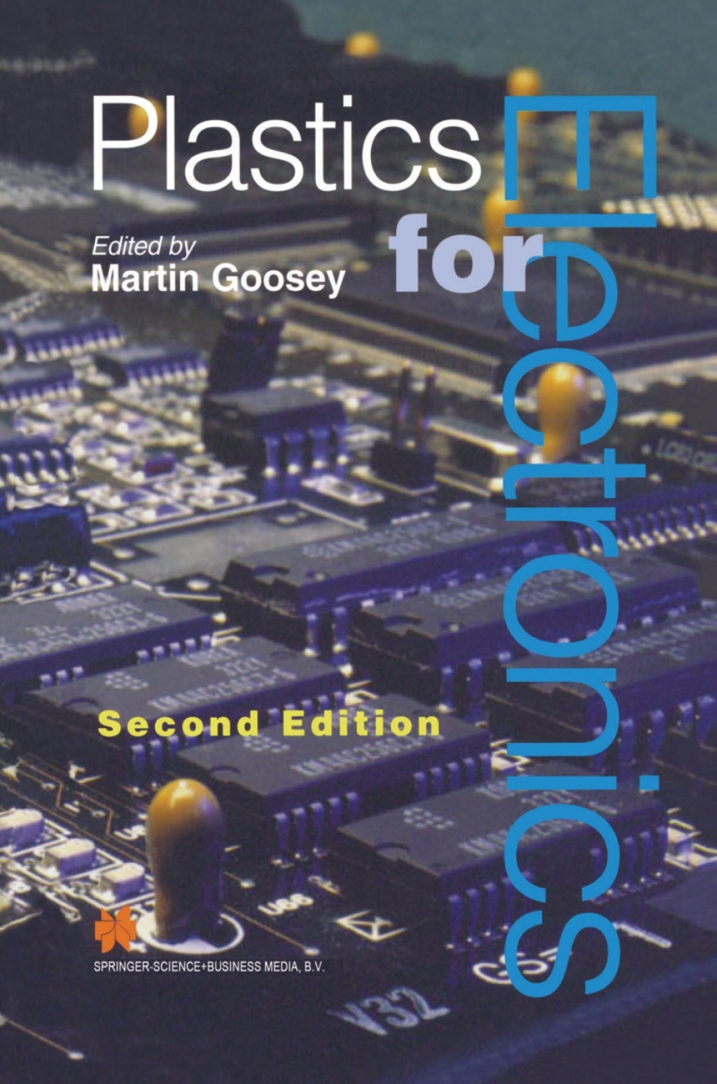Plastics for Electronics 2nd Edition