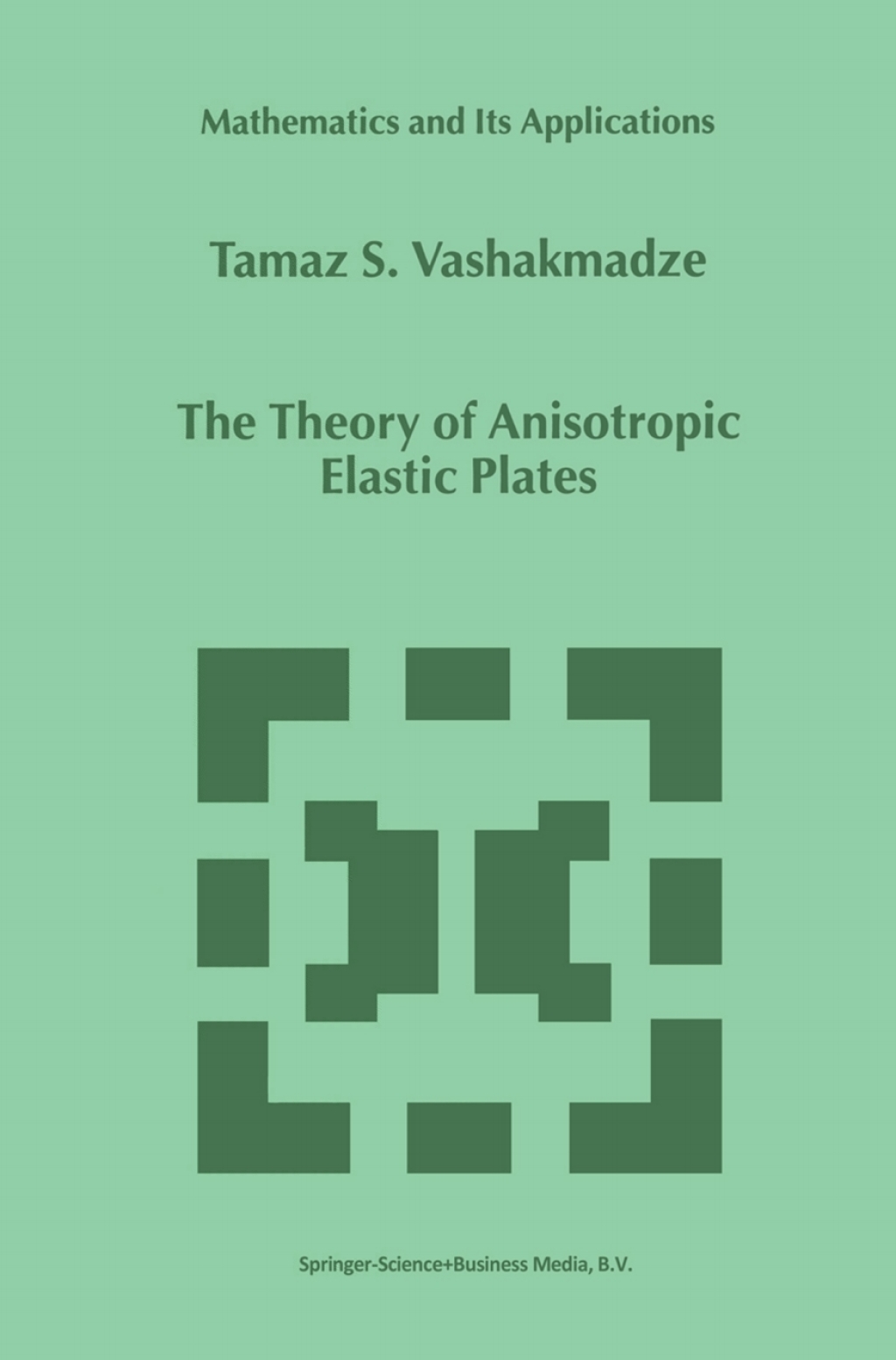 The Theory of Anisotropic Elastic Plates 