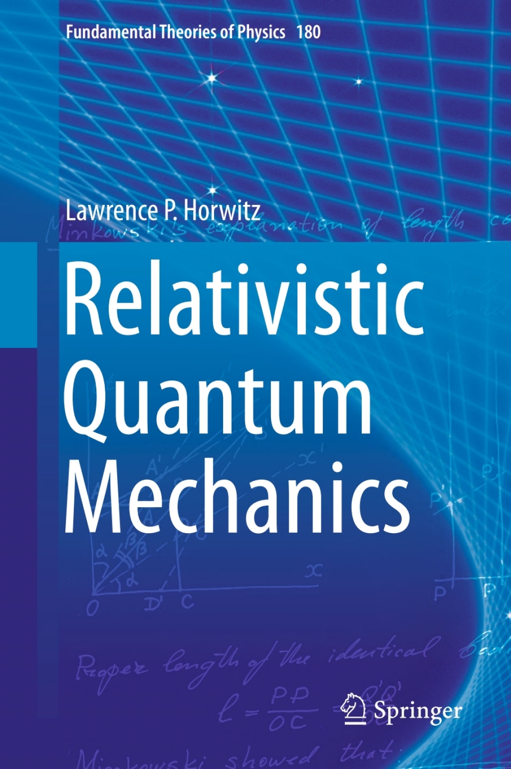 Relativistic Quantum Mechanics 