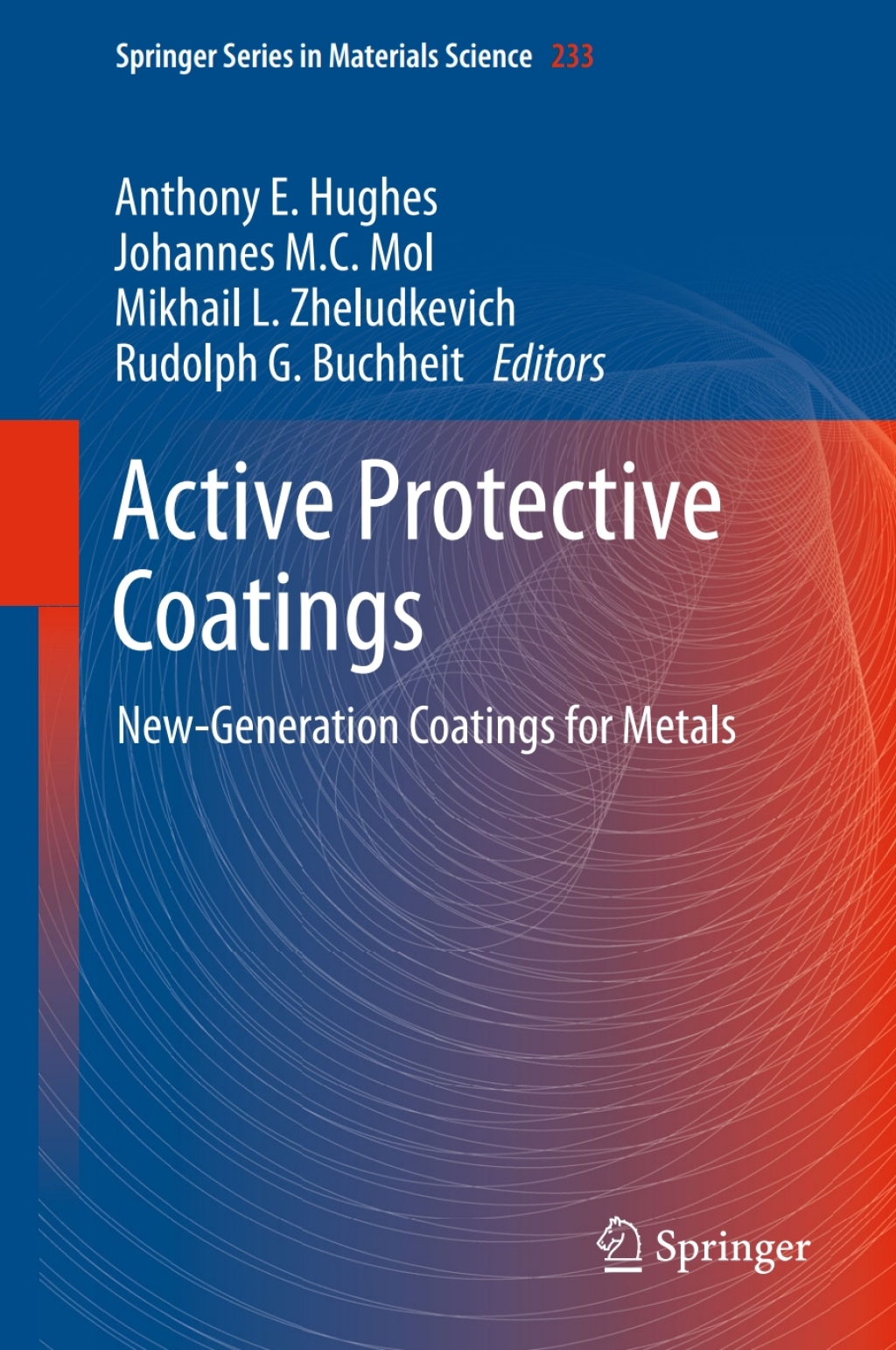 Active Protective Coatings New-Generation Coatings for Metals 