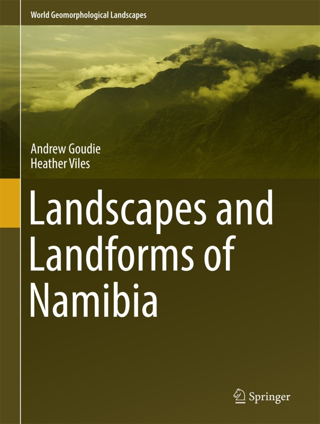 Landscapes and Landforms of Namibia 