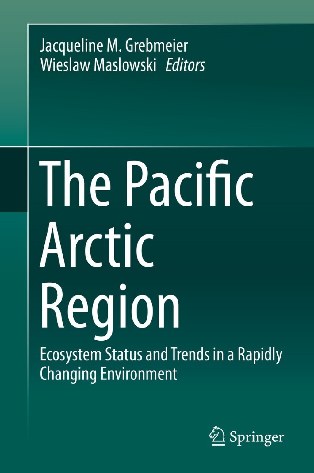 The Pacific Arctic Region Ecosystem Status and Trends in a Rapidly Changing Environment 
