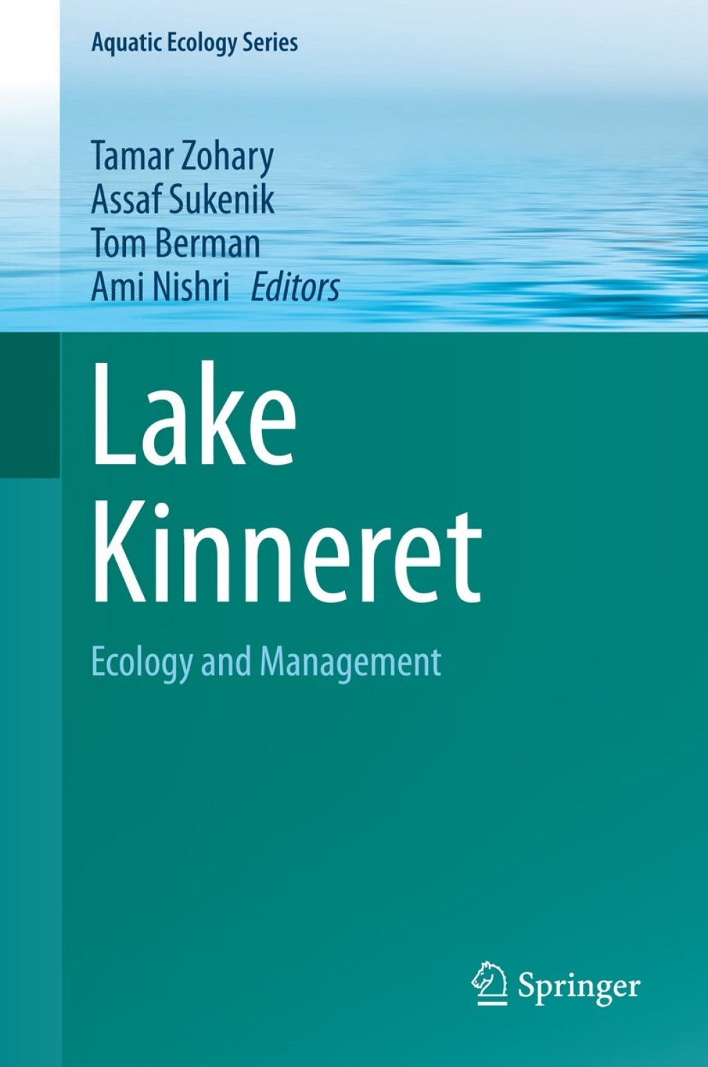 Lake Kinneret Ecology and Management 