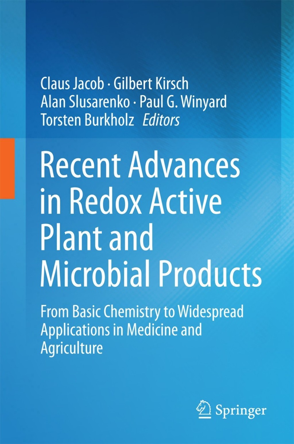 Recent Advances in Redox Active Plant and Microbial Products From Basic Chemistry to Widespread Applications in Medicine and Agriculture 