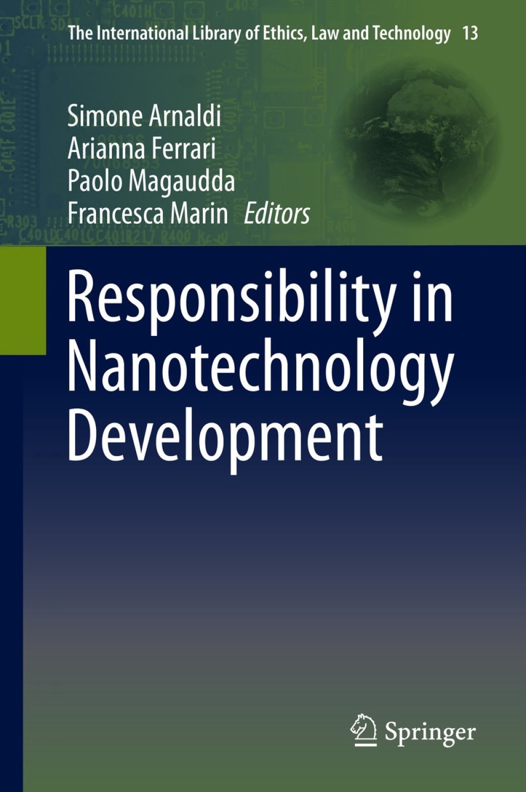 Responsibility in Nanotechnology Development 