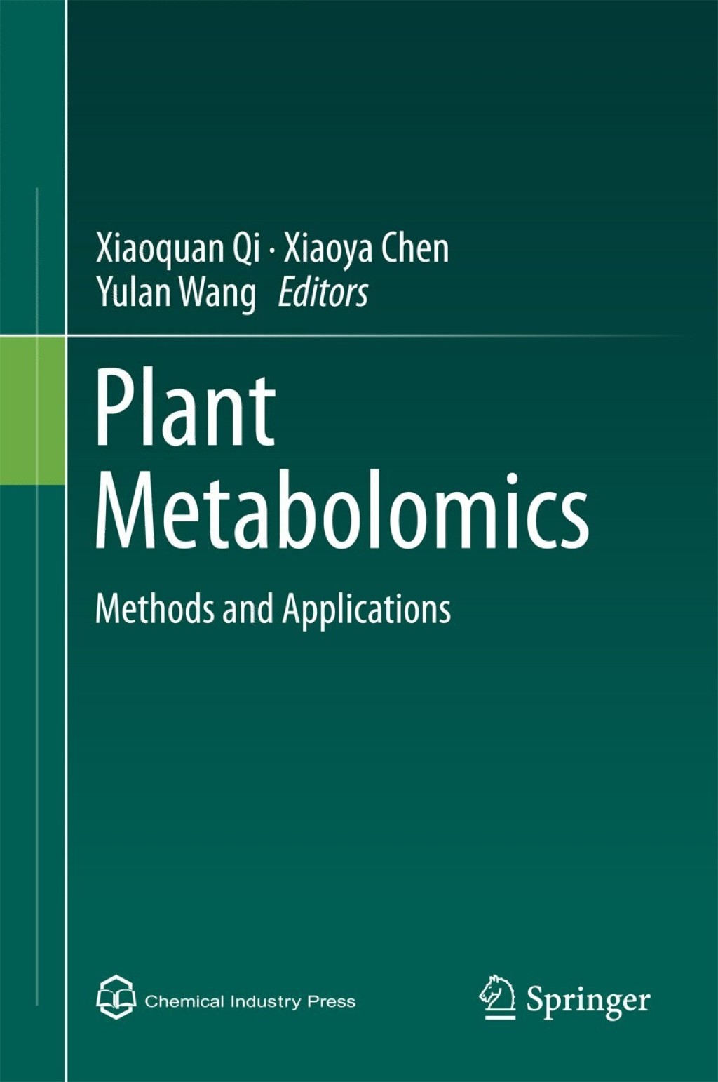 Plant Metabolomics Methods and Applications 