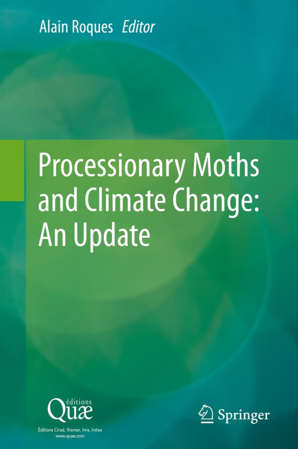 Processionary Moths and Climate Change : An Update 