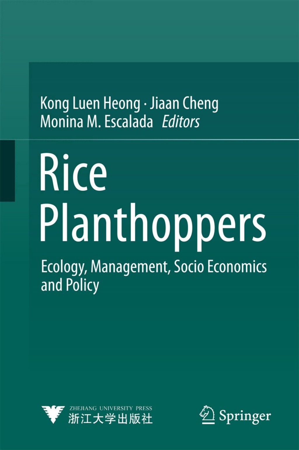 Rice Planthoppers Ecology, Management, Socio Economics and Policy 