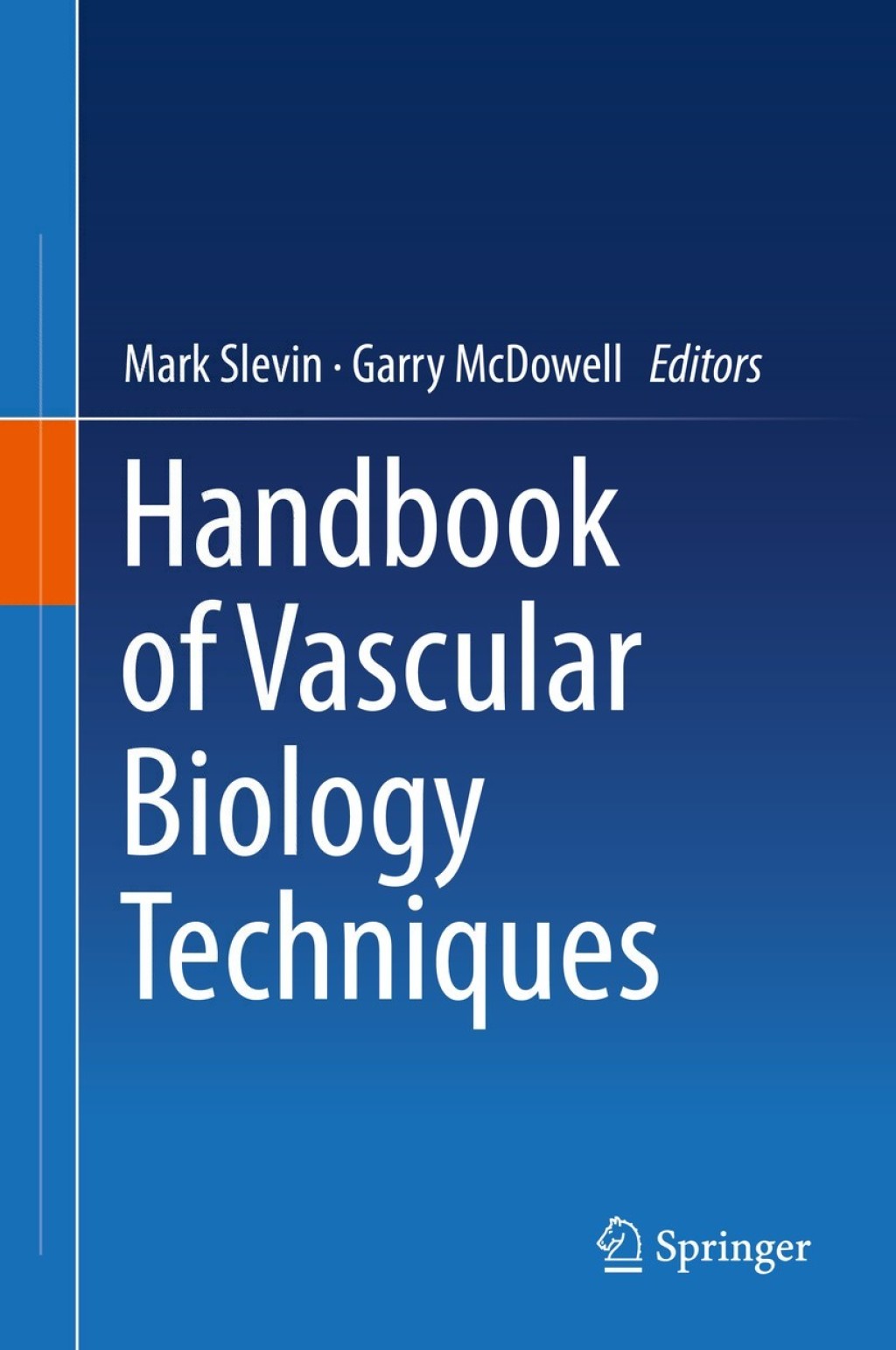 Handbook of Vascular Biology Techniques 