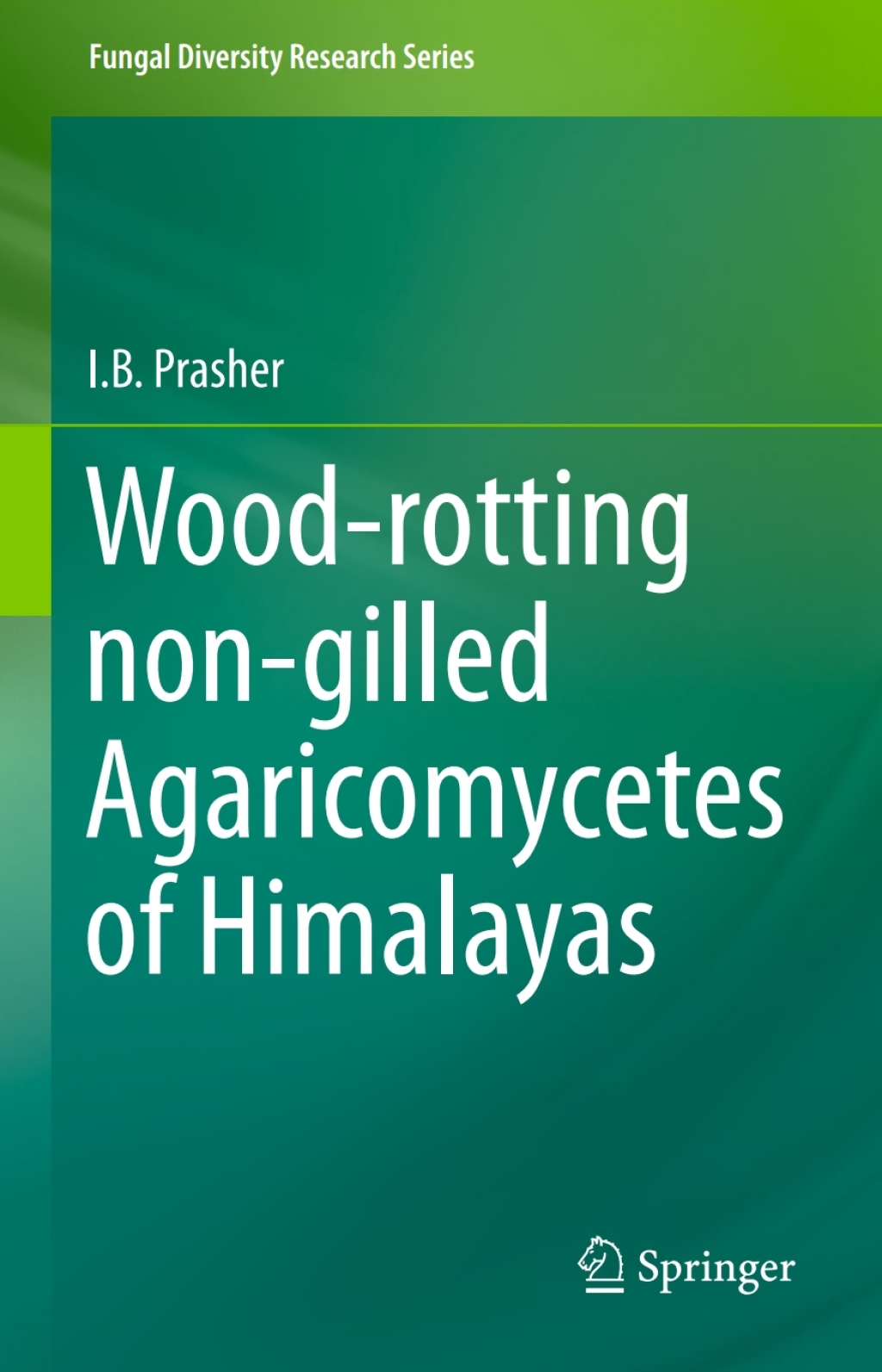 Wood-rotting non-gilled Agaricomycetes of Himalayas 