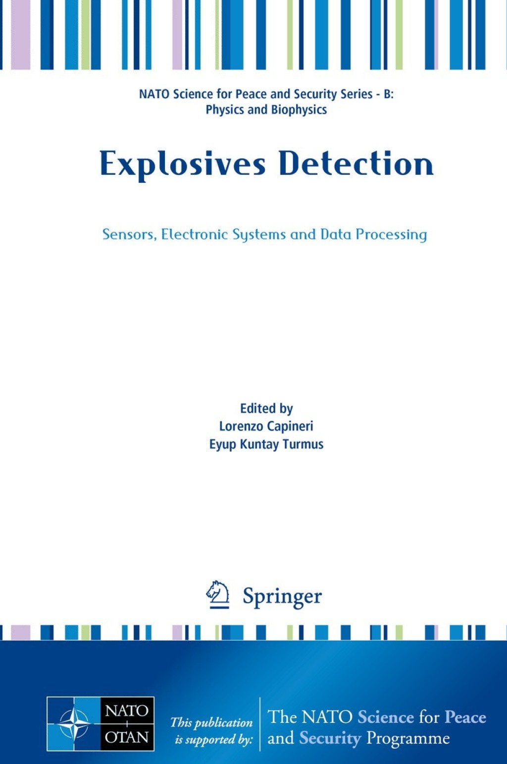 Explosives Detection Sensors, Electronic Systems and Data Processing 