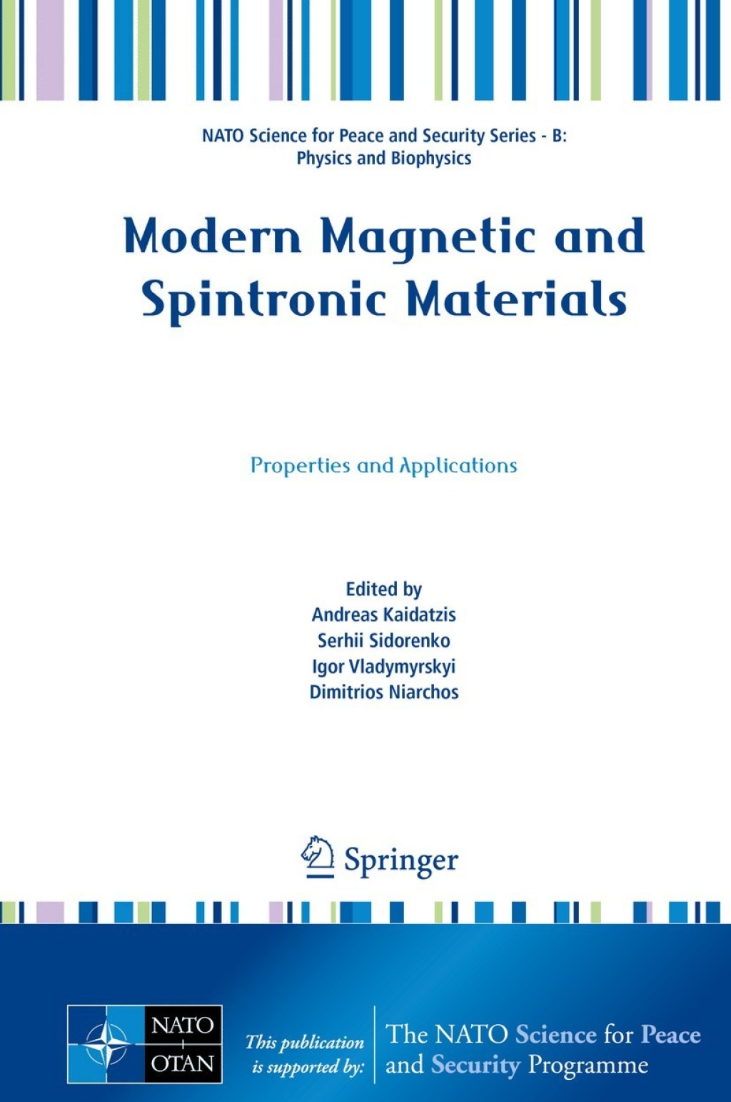 Modern Magnetic and Spintronic Materials Properties and Applications 1st Edition