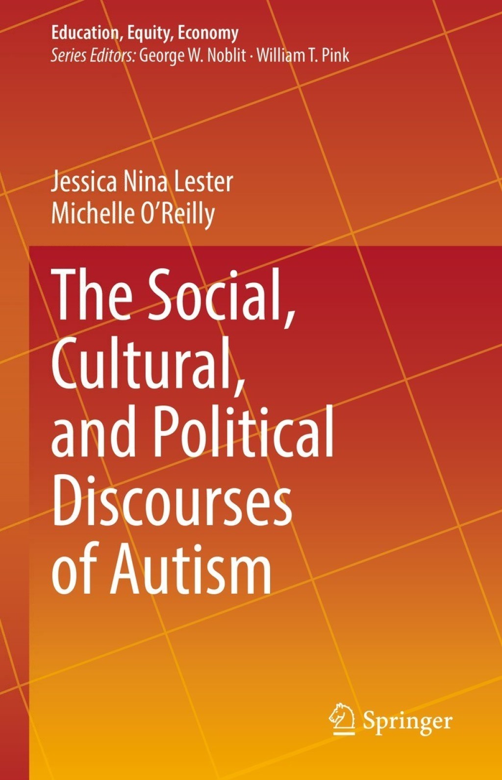 The Social, Cultural, and Political Discourses of Autism 