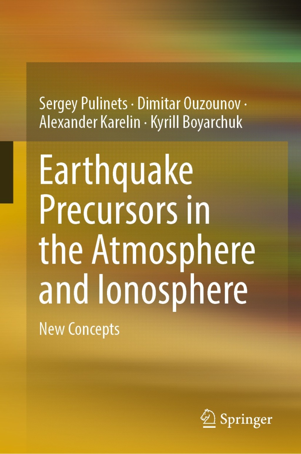 Earthquake Precursors in the Atmosphere and Ionosphere New Concepts 