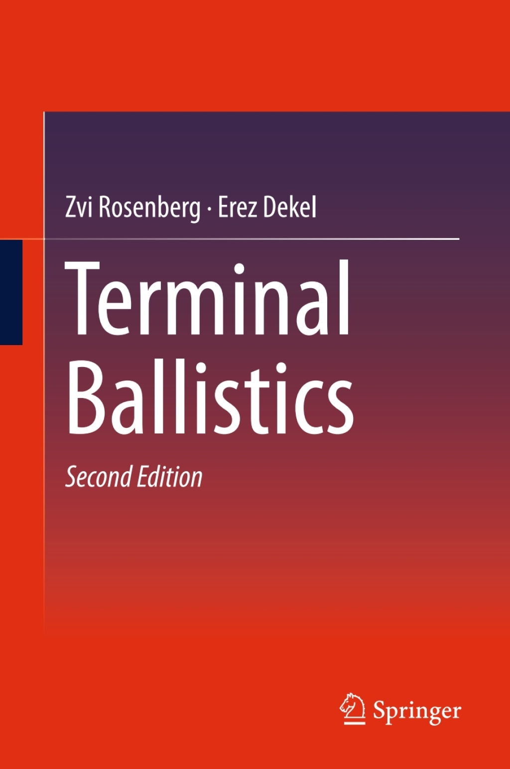 Terminal Ballistics 2nd Edition