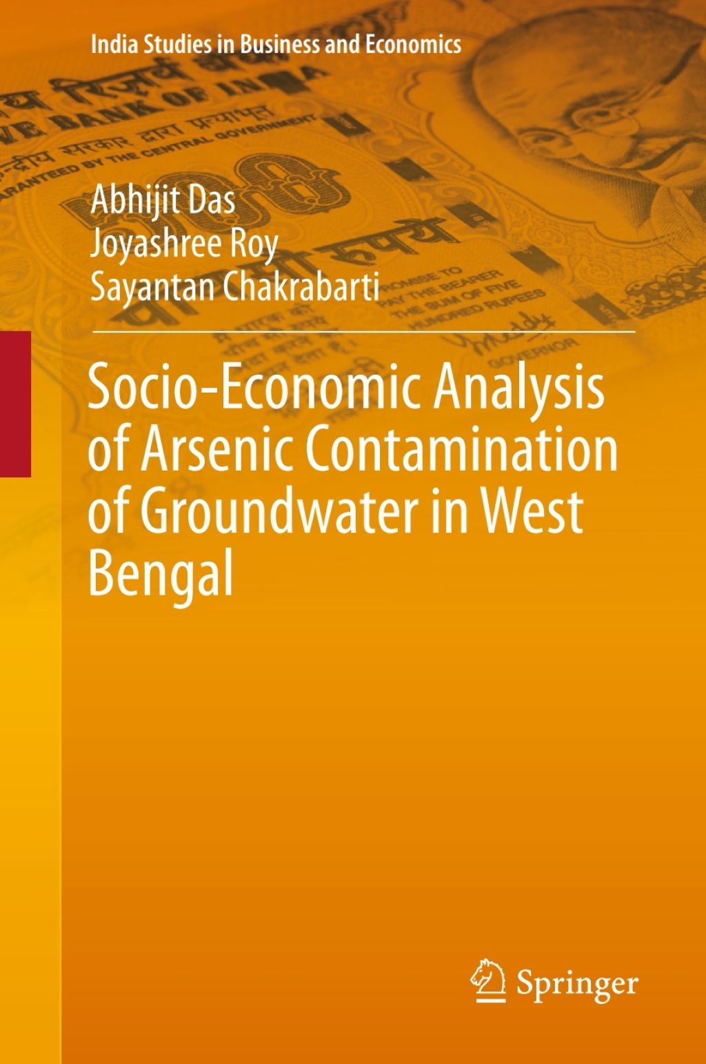 Socio-Economic Analysis of Arsenic Contamination of Groundwater in West Bengal 