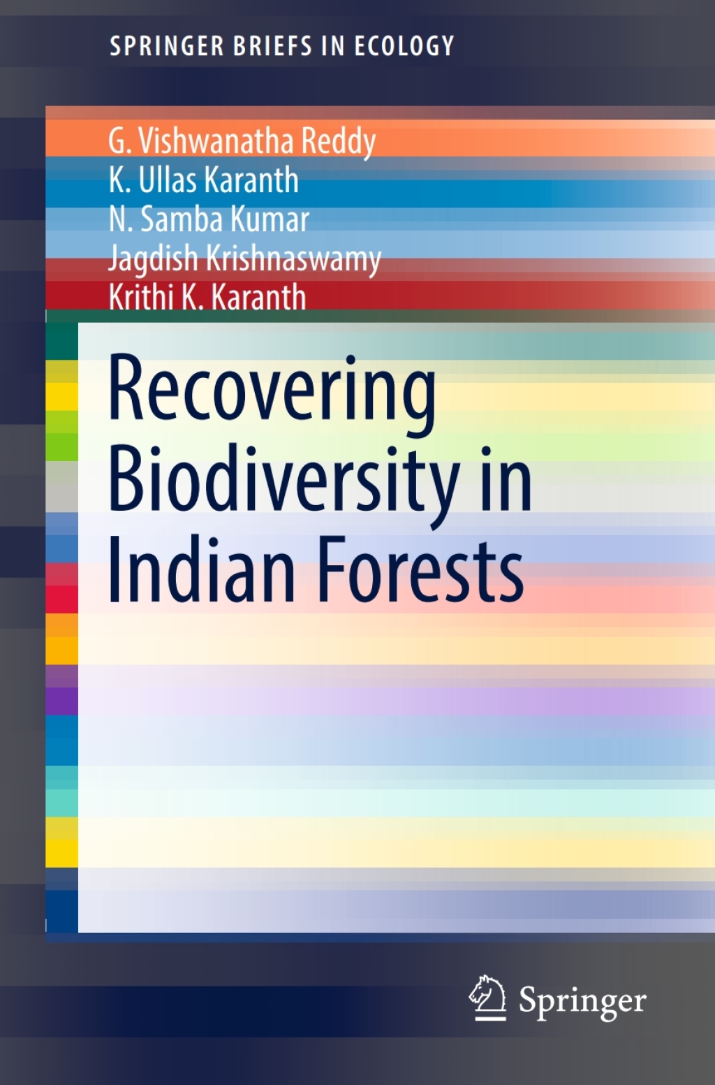 Recovering Biodiversity in Indian Forests 