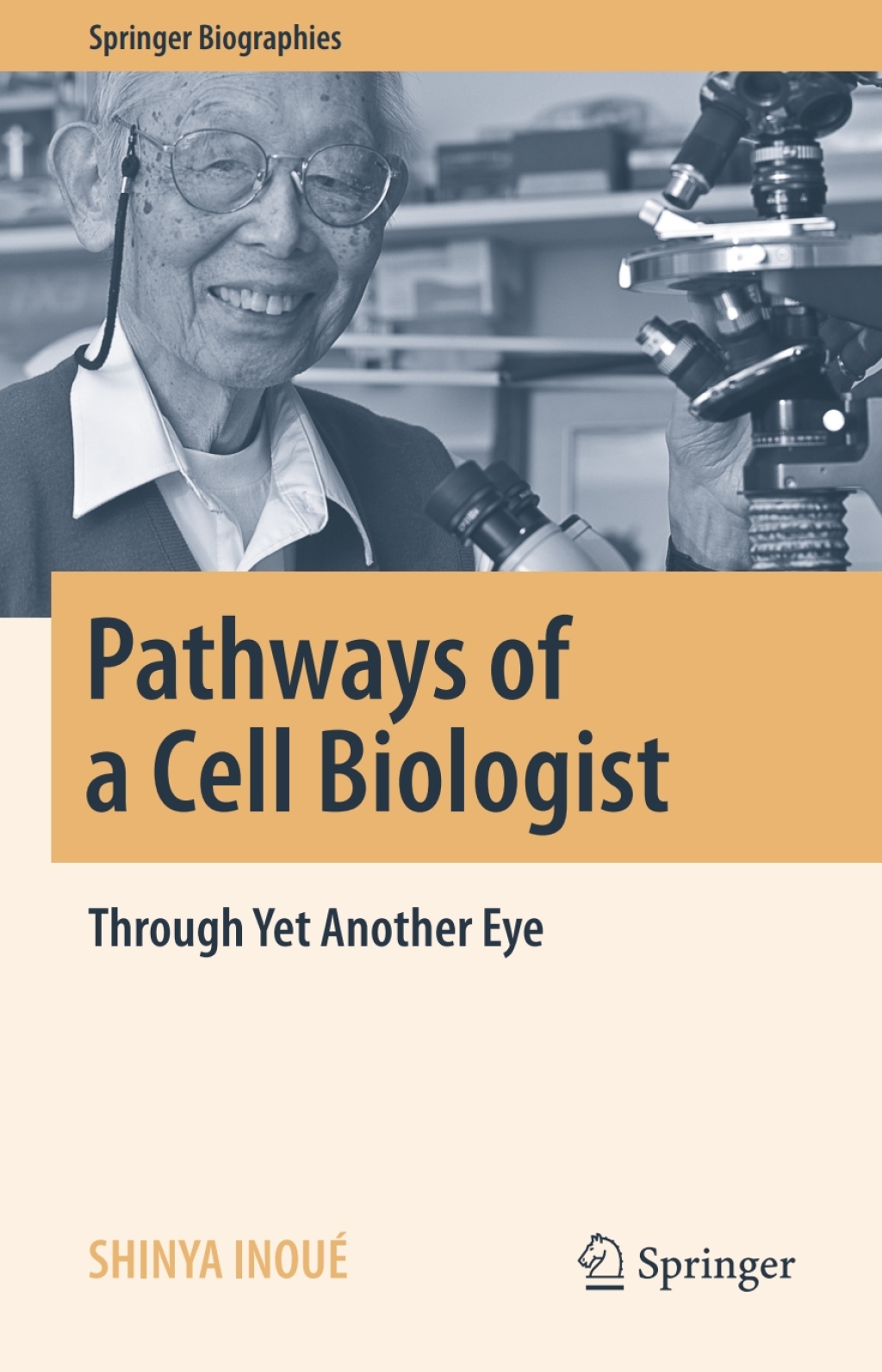 Pathways of a Cell Biologist Through Yet Another Eye 