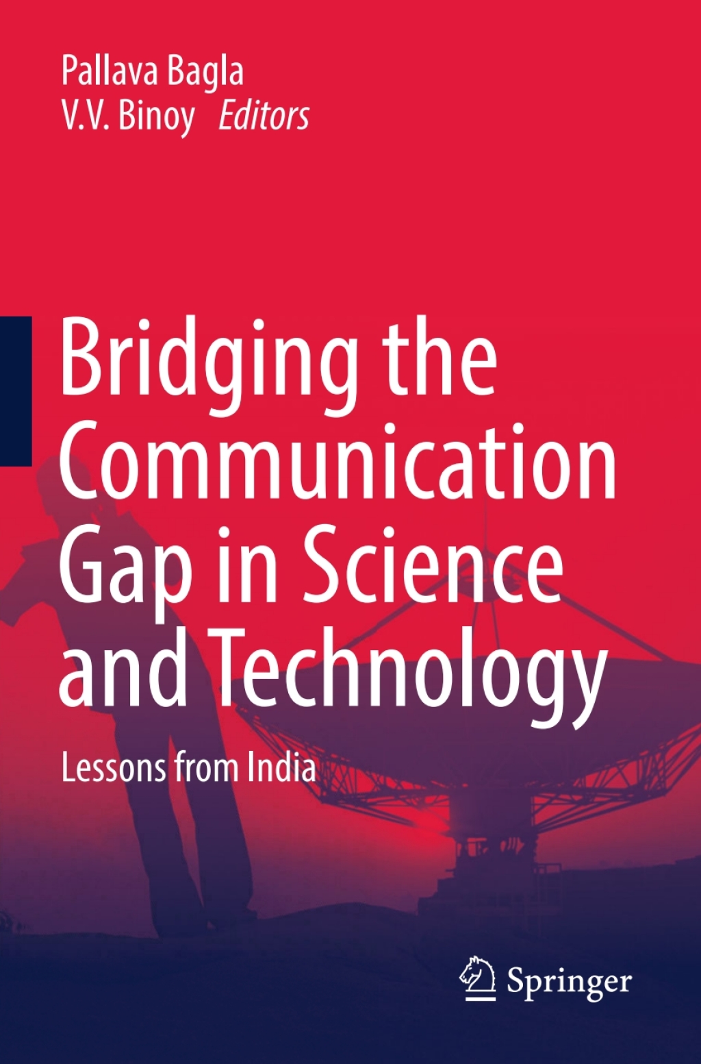 Bridging the Communication Gap in Science and Technology Lessons from India 