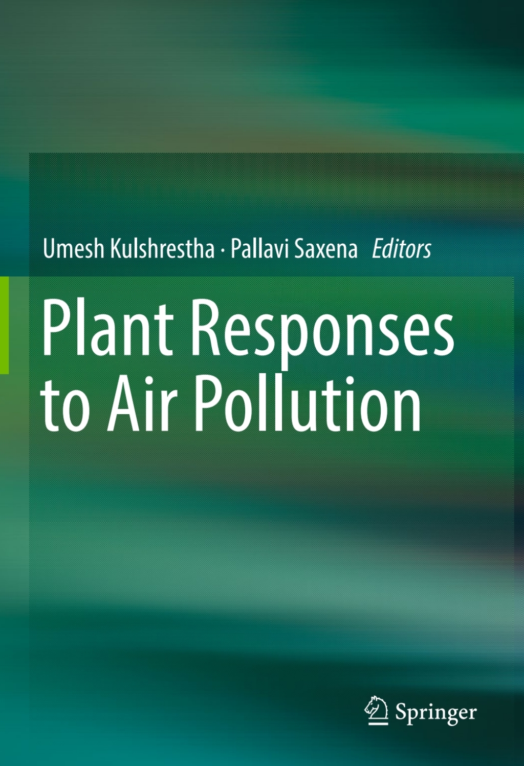 Plant Responses to Air Pollution 