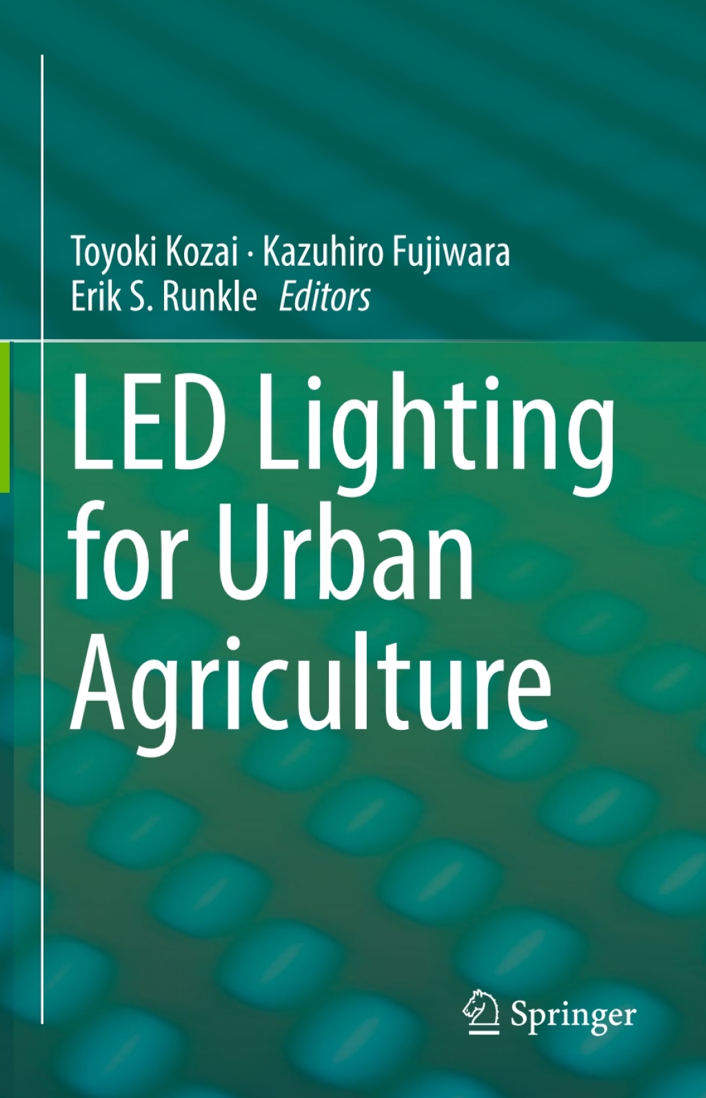 LED Lighting for Urban Agriculture 